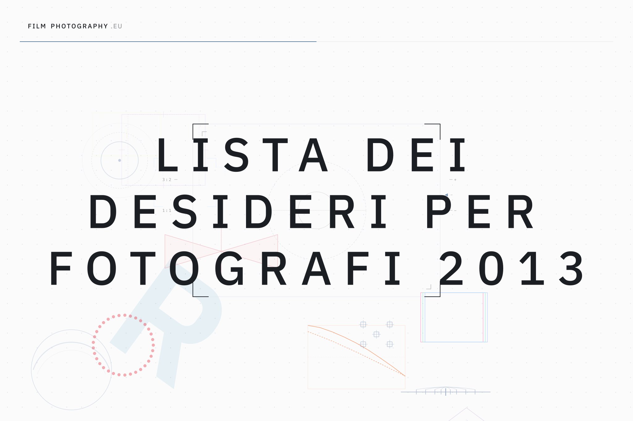 Lista dei desideri per fotografi 2013
