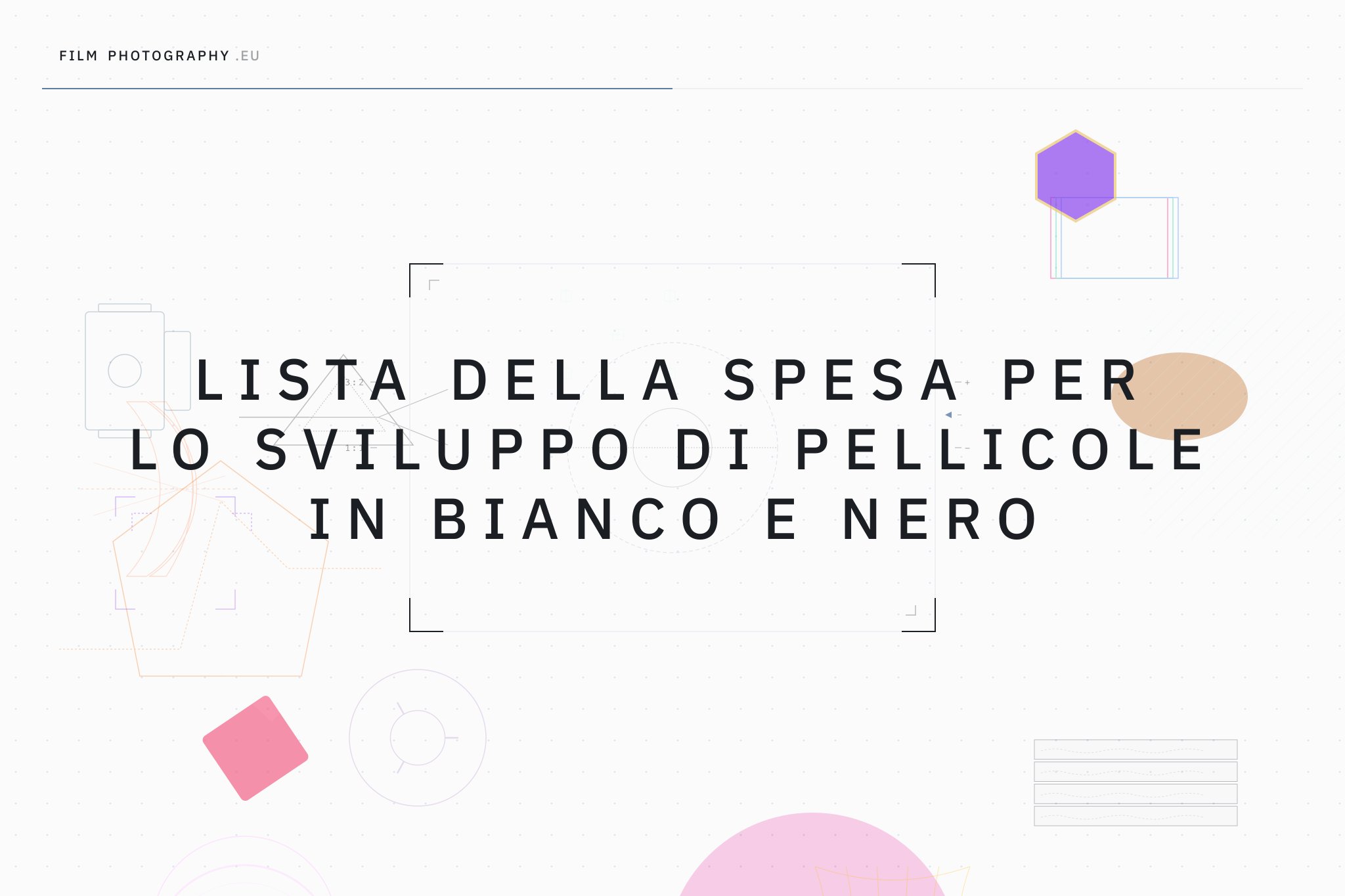 Lista della spesa per lo sviluppo di pellicole in bianco e nero
