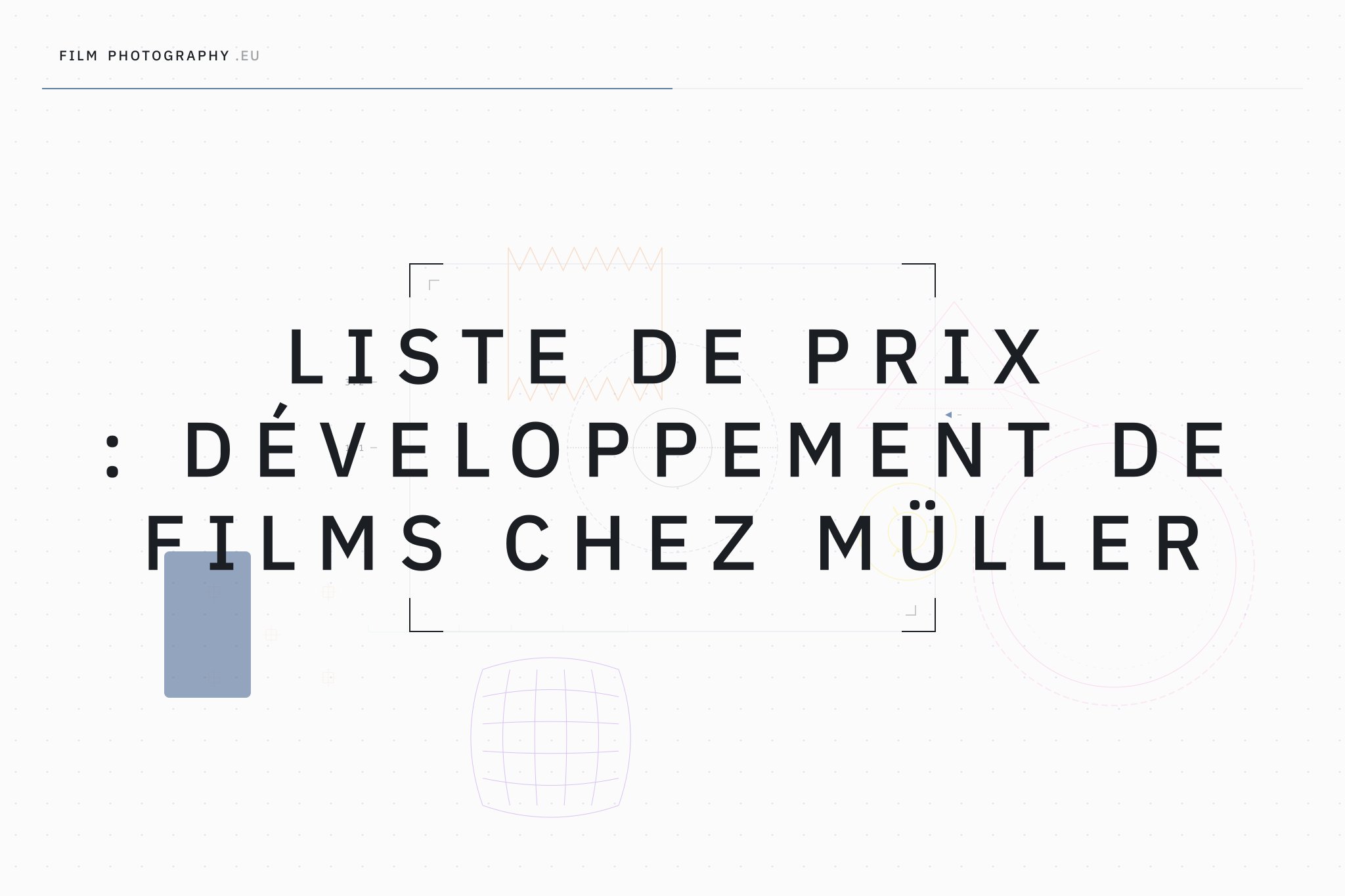 Liste de prix : Développement de films chez Müller
