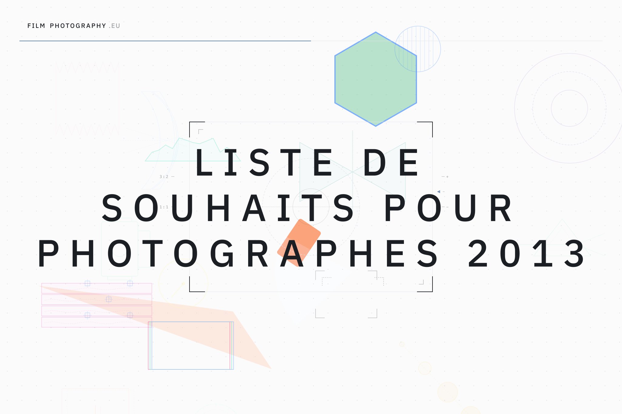 Liste de souhaits pour photographes 2013