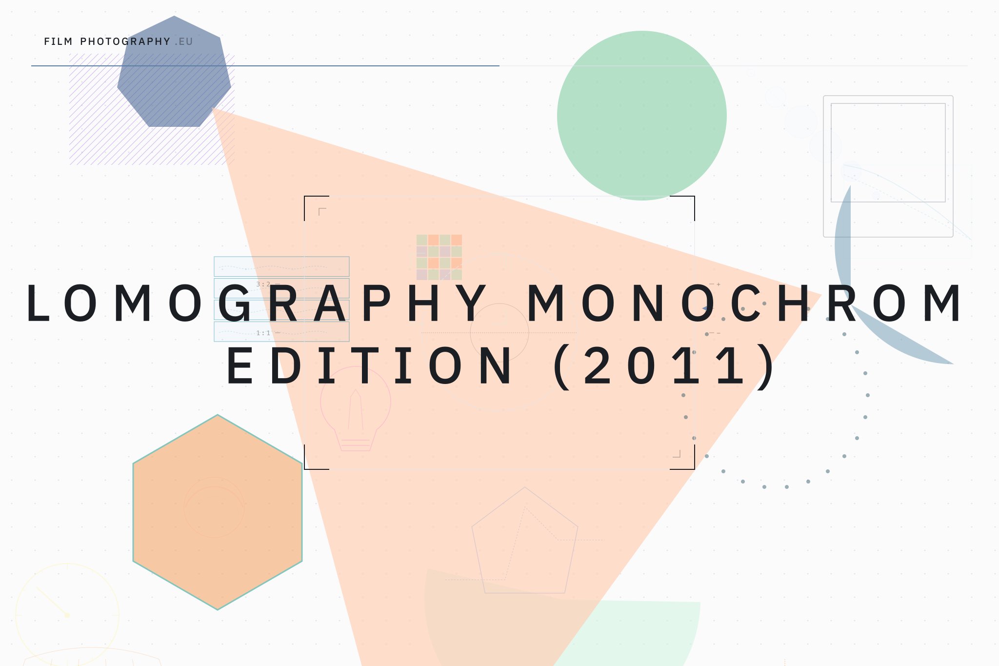 Lomography Monochrom Edition (2011)
