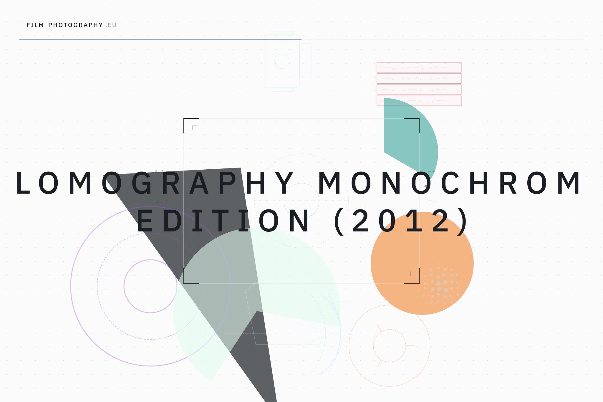 Lomography Monochrom Edition (2012)