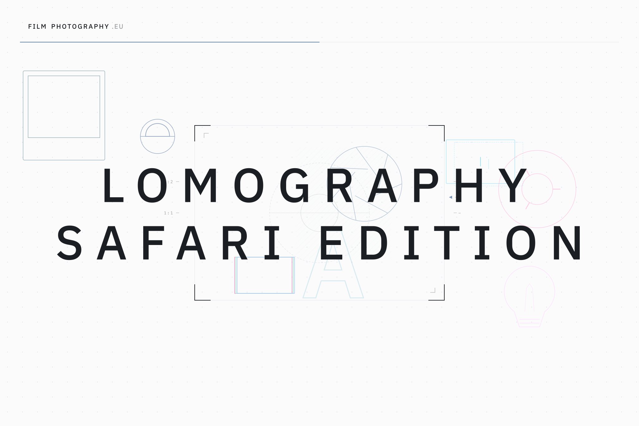 Lomography Safari Edition