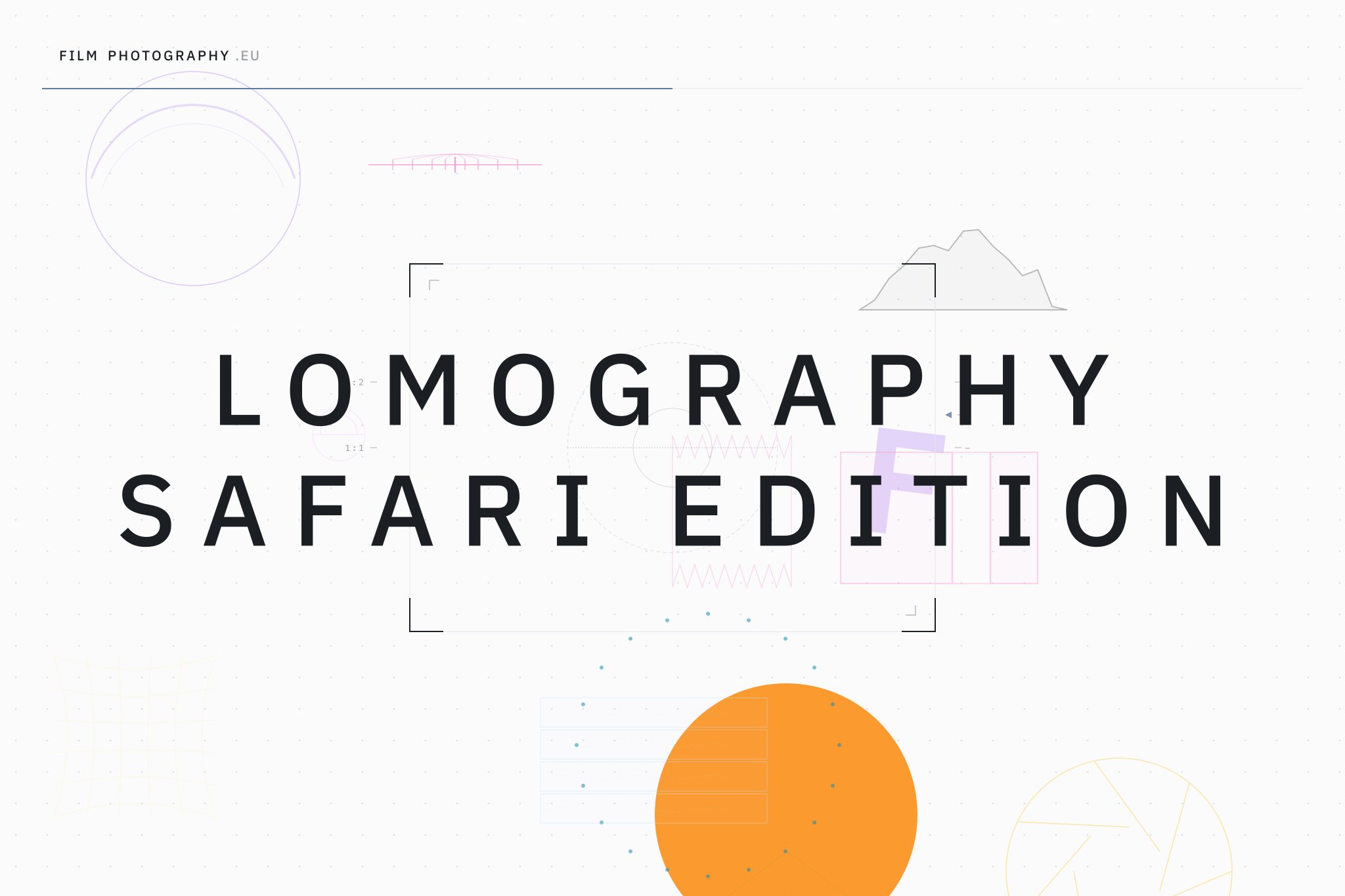 Lomography Safari Edition