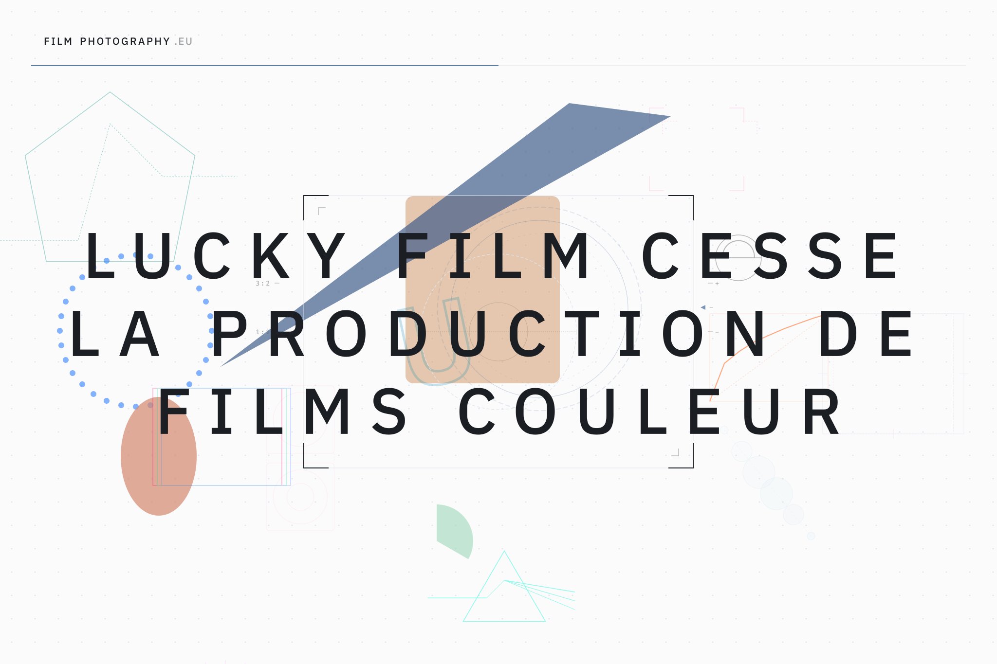 Lucky Film cesse la production de films couleur