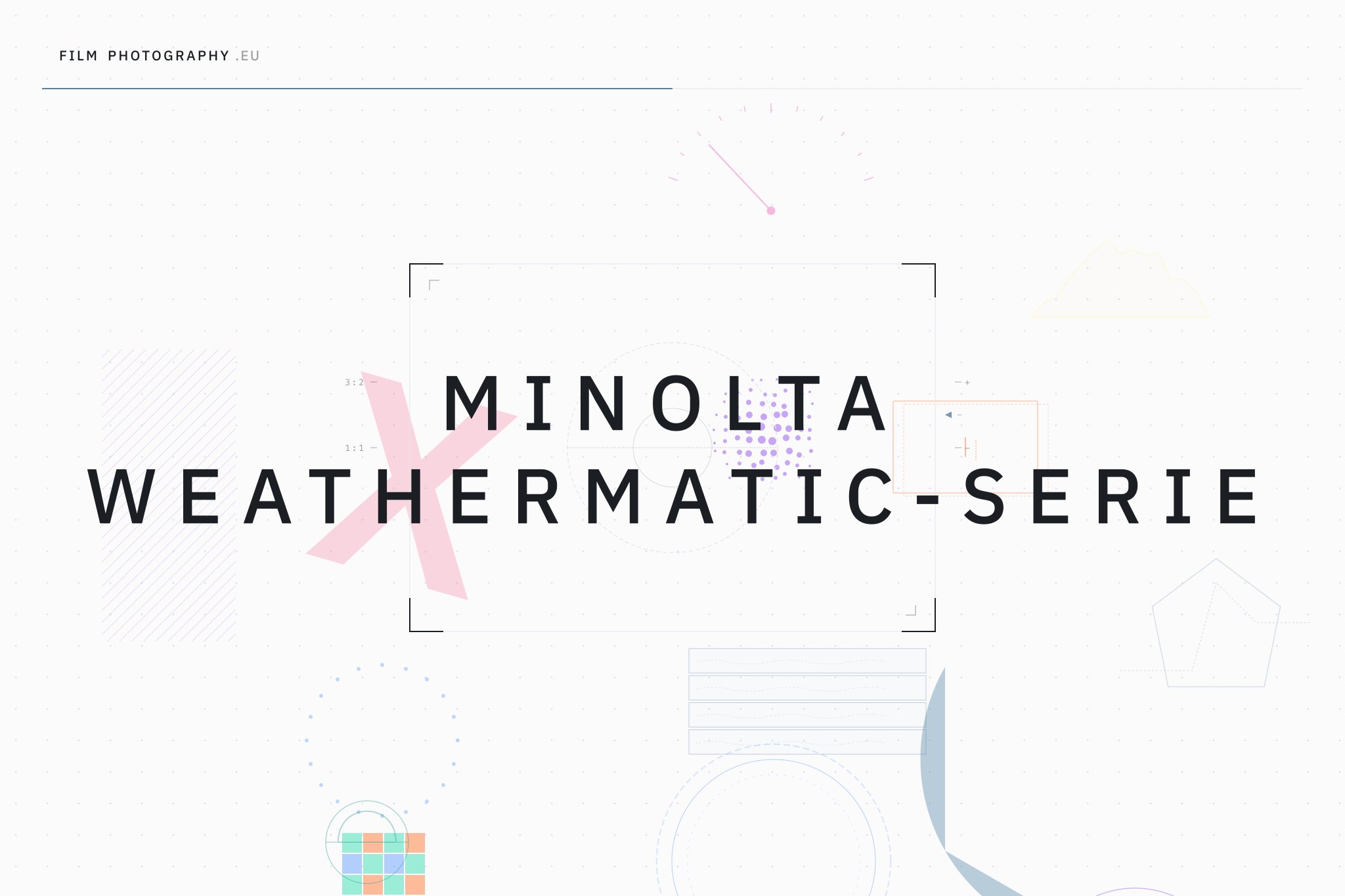 Minolta Weathermatic-Serie