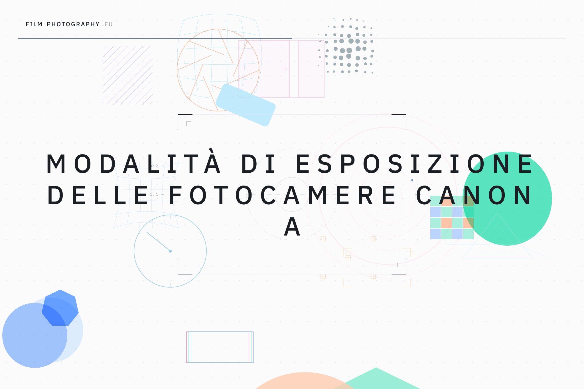 Modalità di esposizione delle fotocamere Canon A