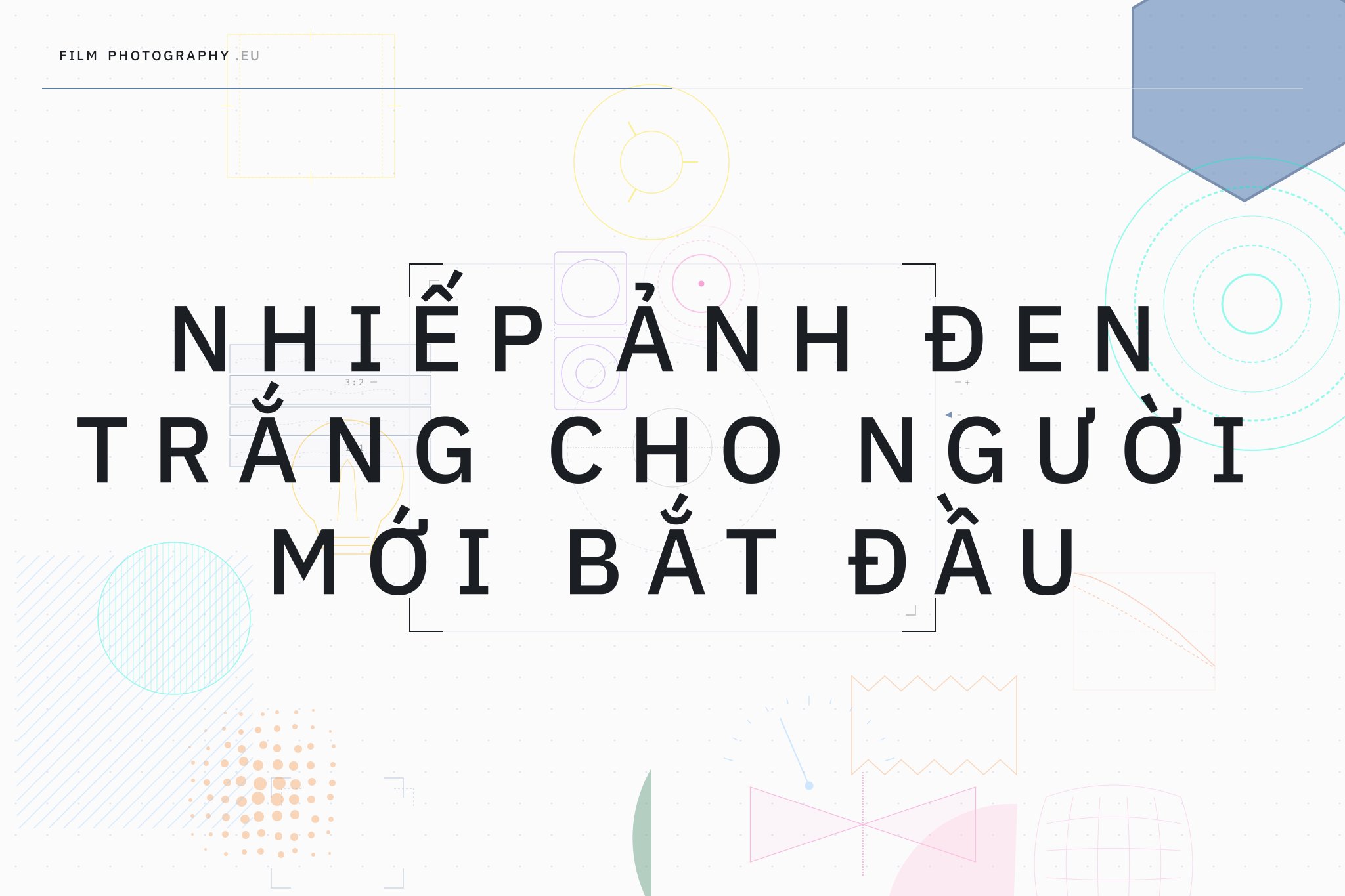 Nhiếp ảnh đen trắng cho người mới bắt đầu