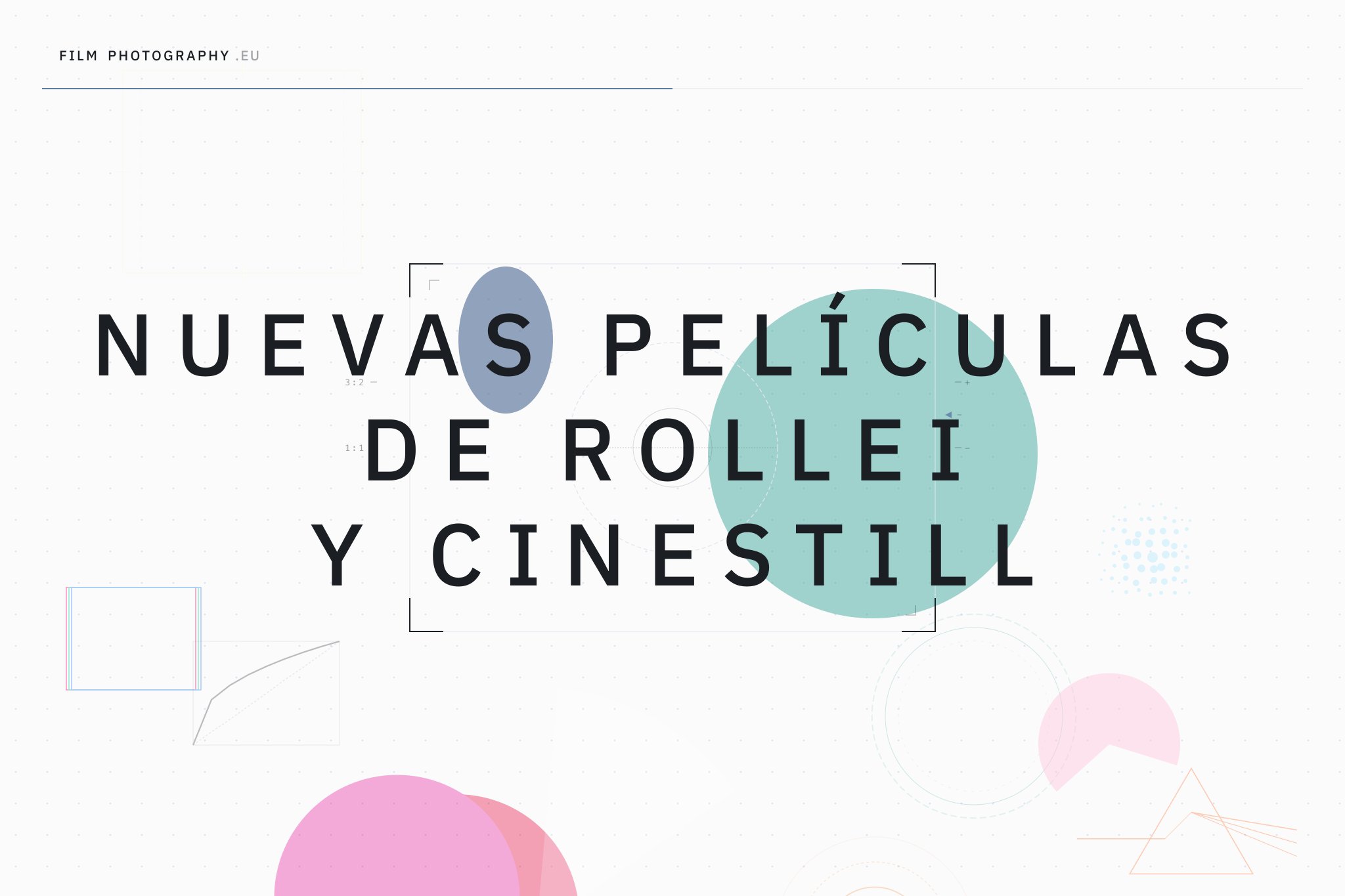 Nuevas películas de Rollei y Cinestill