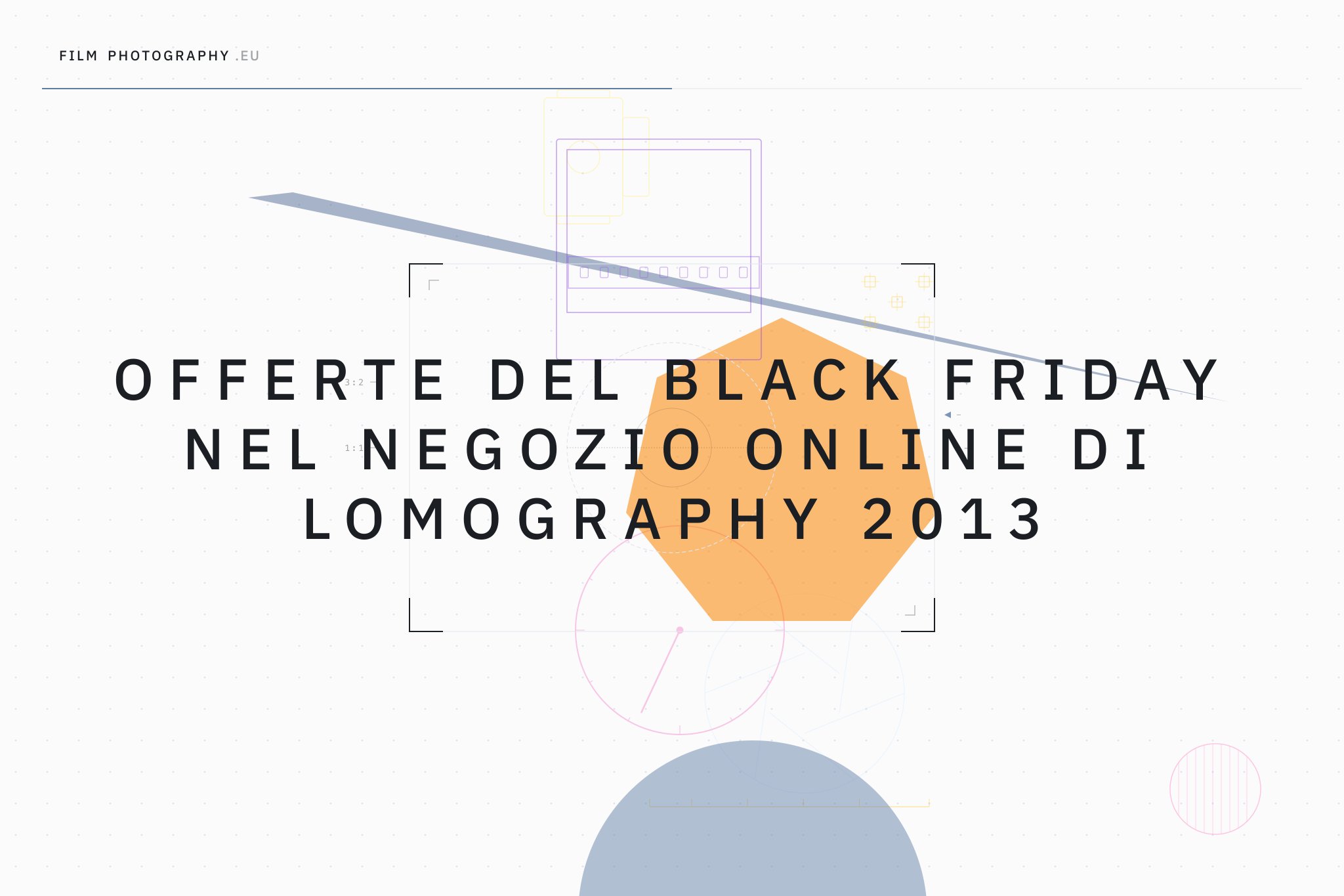 Offerte del Black Friday nel negozio online di Lomography 2013