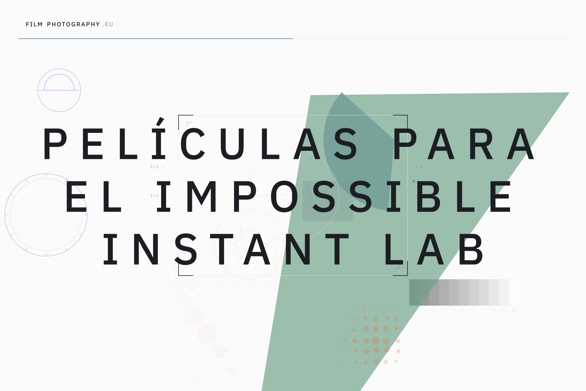 Películas para el Impossible Instant Lab