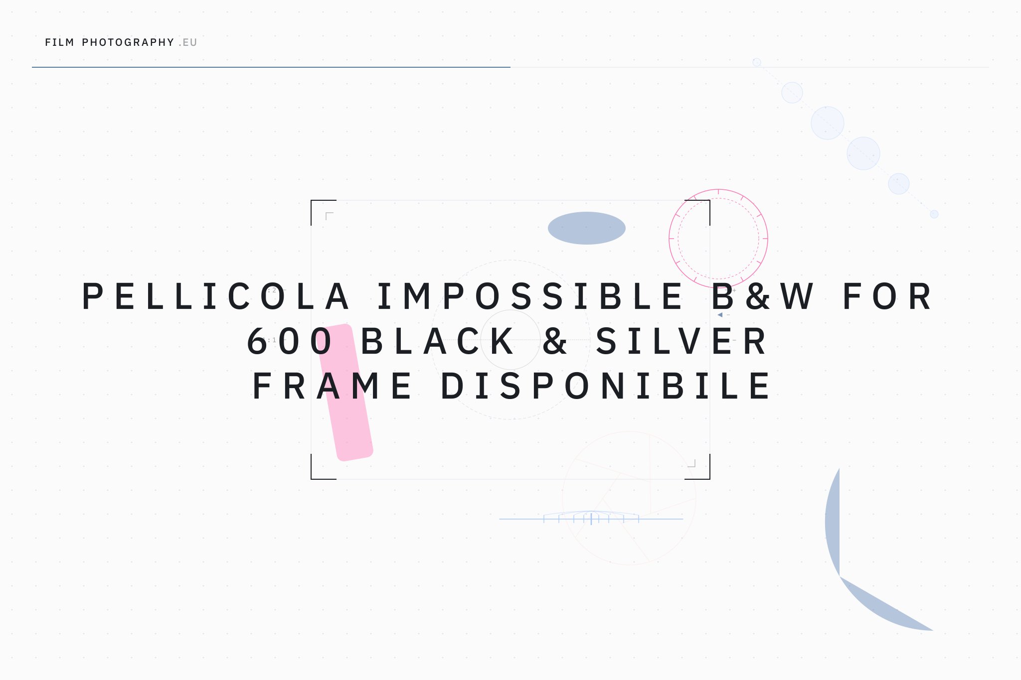 Pellicola Impossible B&W for 600 Black & Silver Frame disponibile