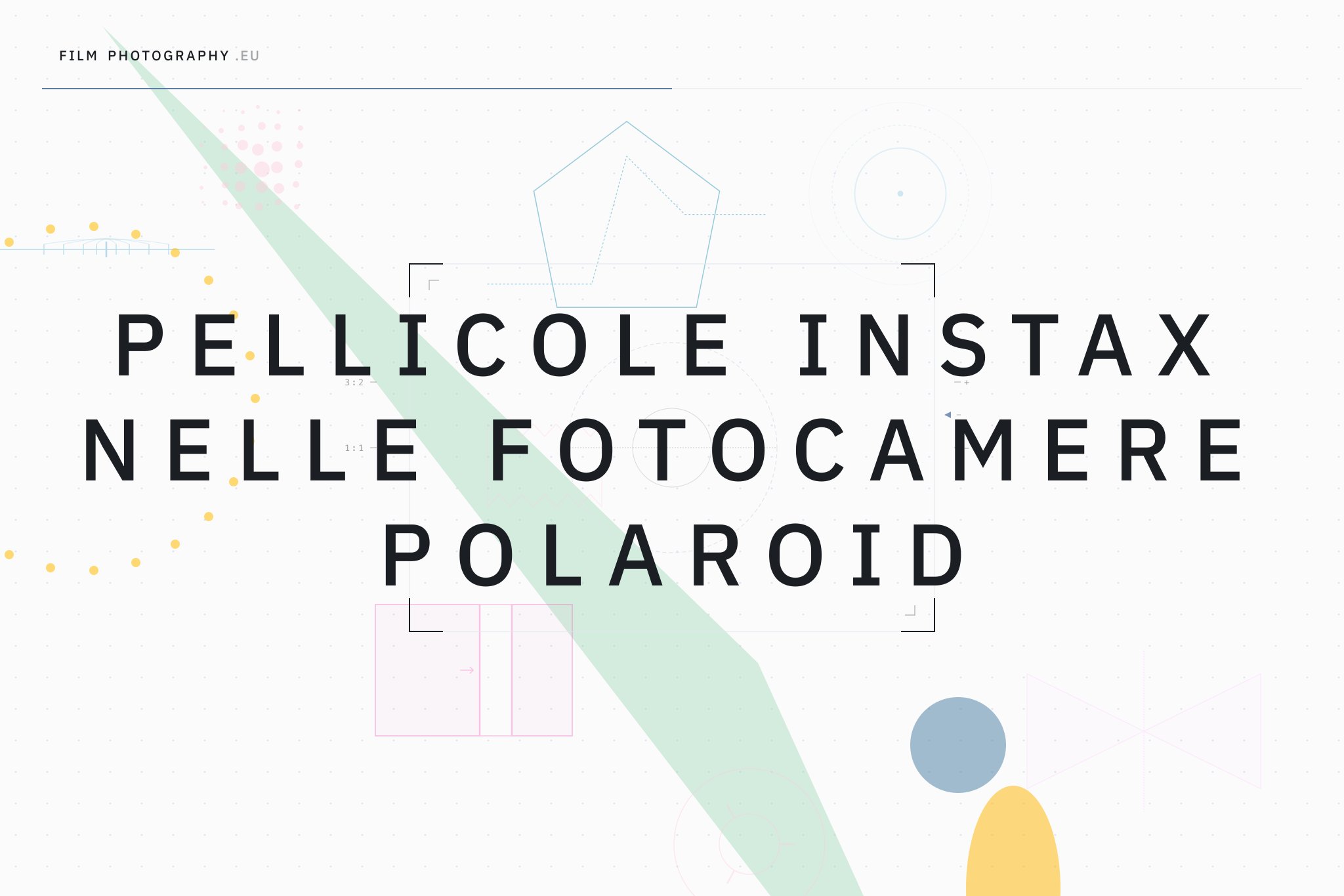 Pellicole Instax nelle fotocamere Polaroid