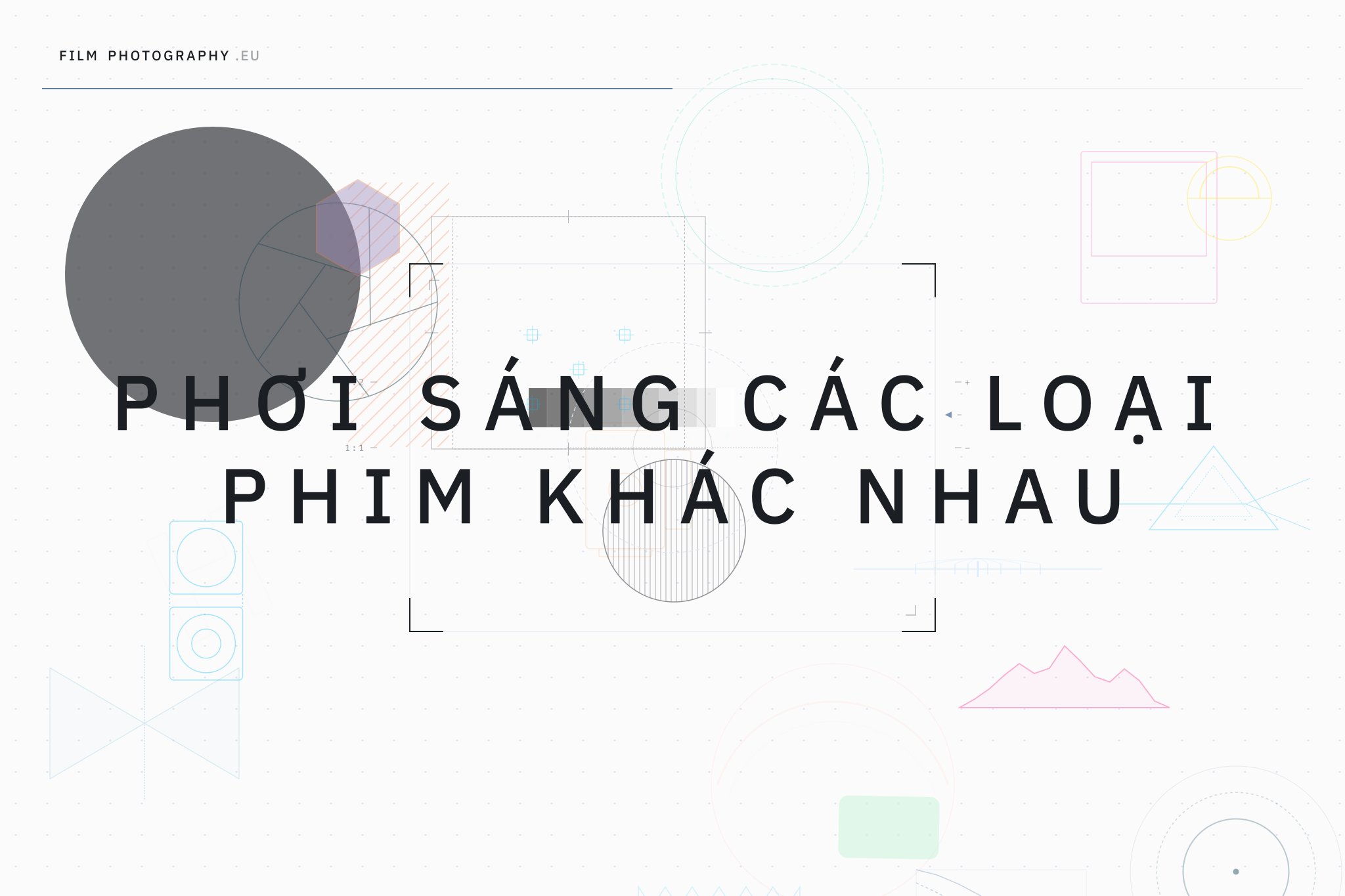 Phơi sáng các loại phim khác nhau