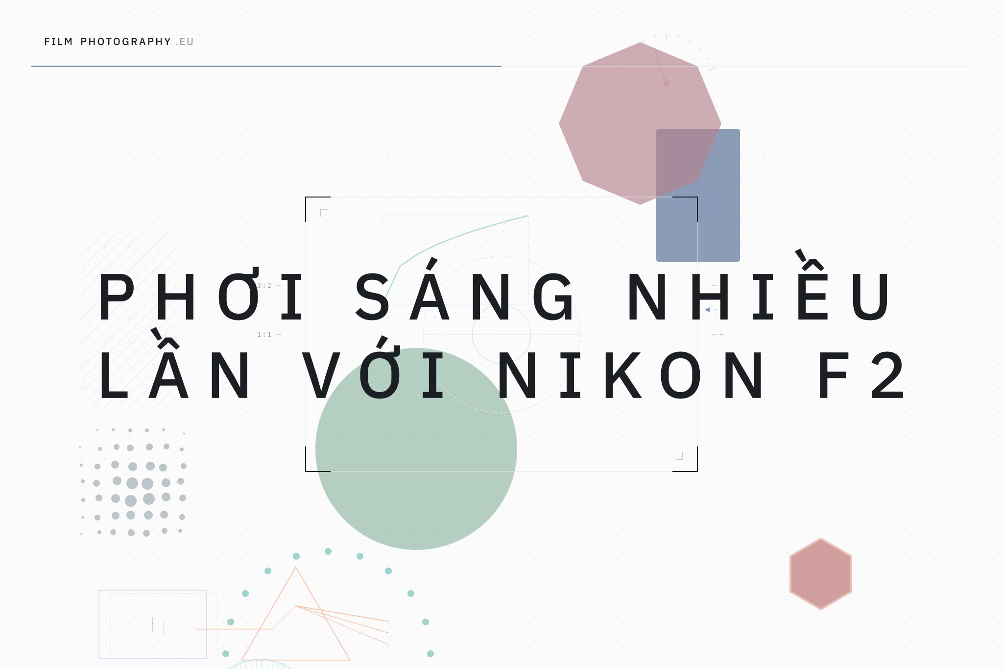 Phơi sáng nhiều lần với Nikon F2