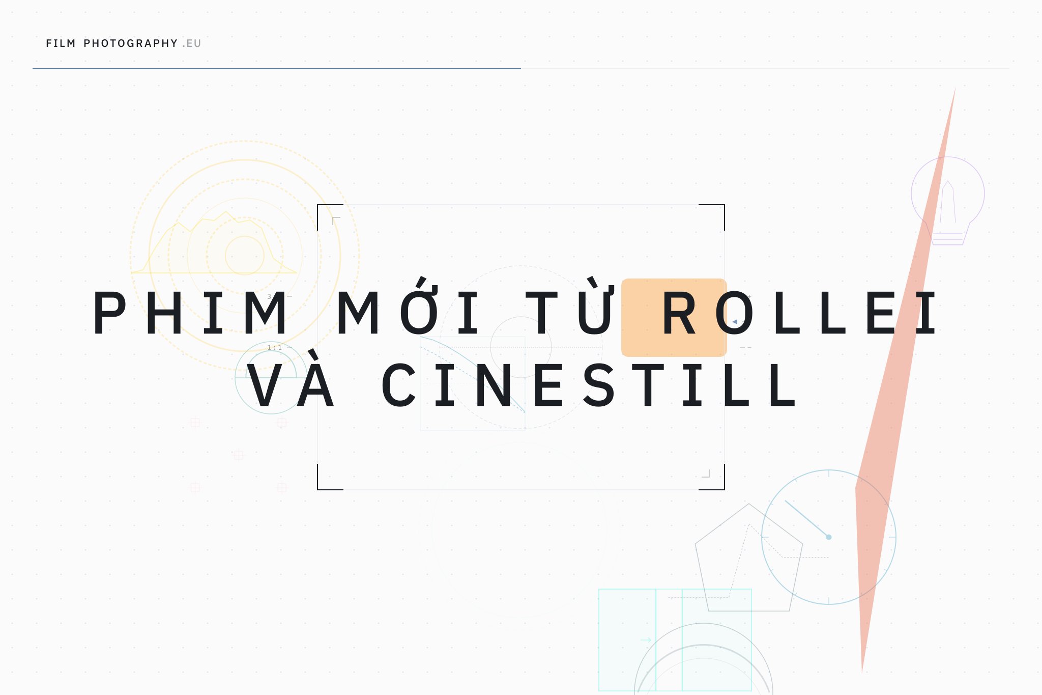 Phim mới từ Rollei và Cinestill