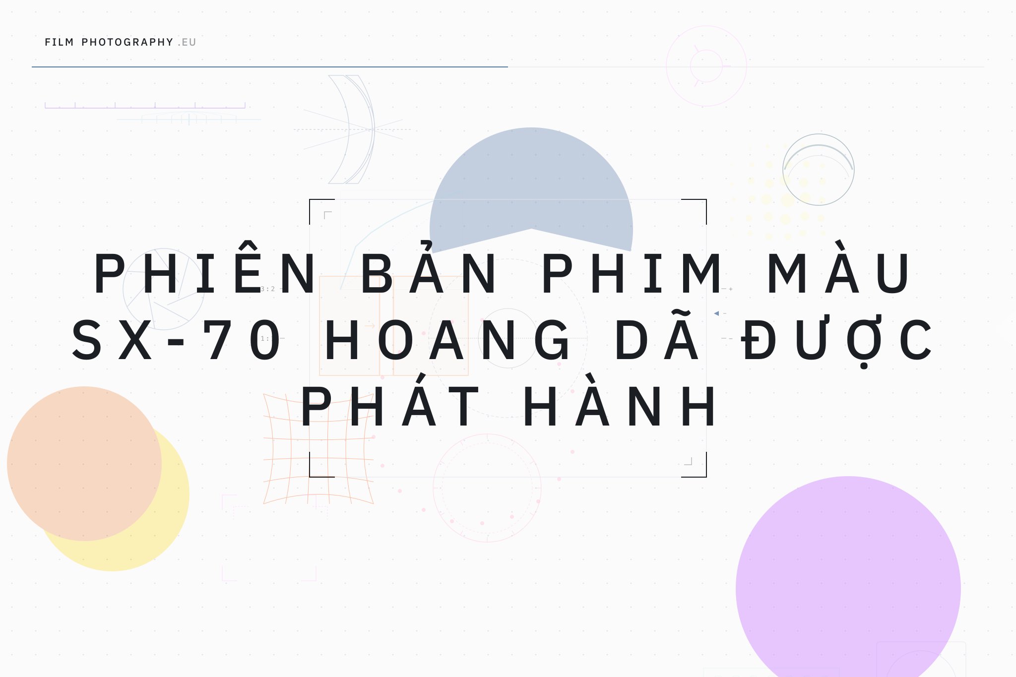 Phiên bản phim màu SX-70 hoang dã được phát hành