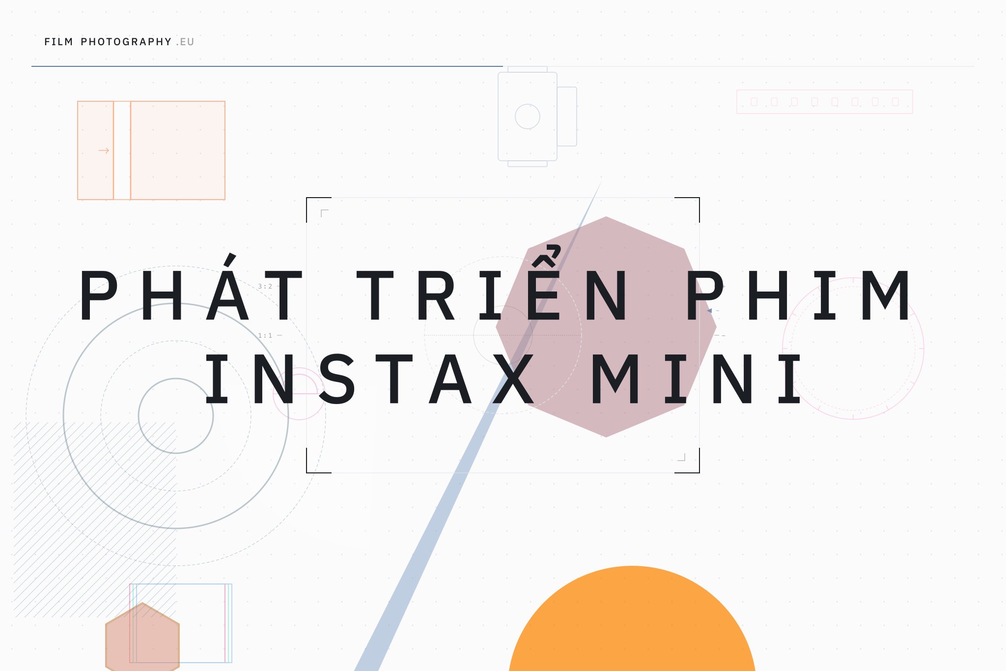 Phát triển phim Instax Mini