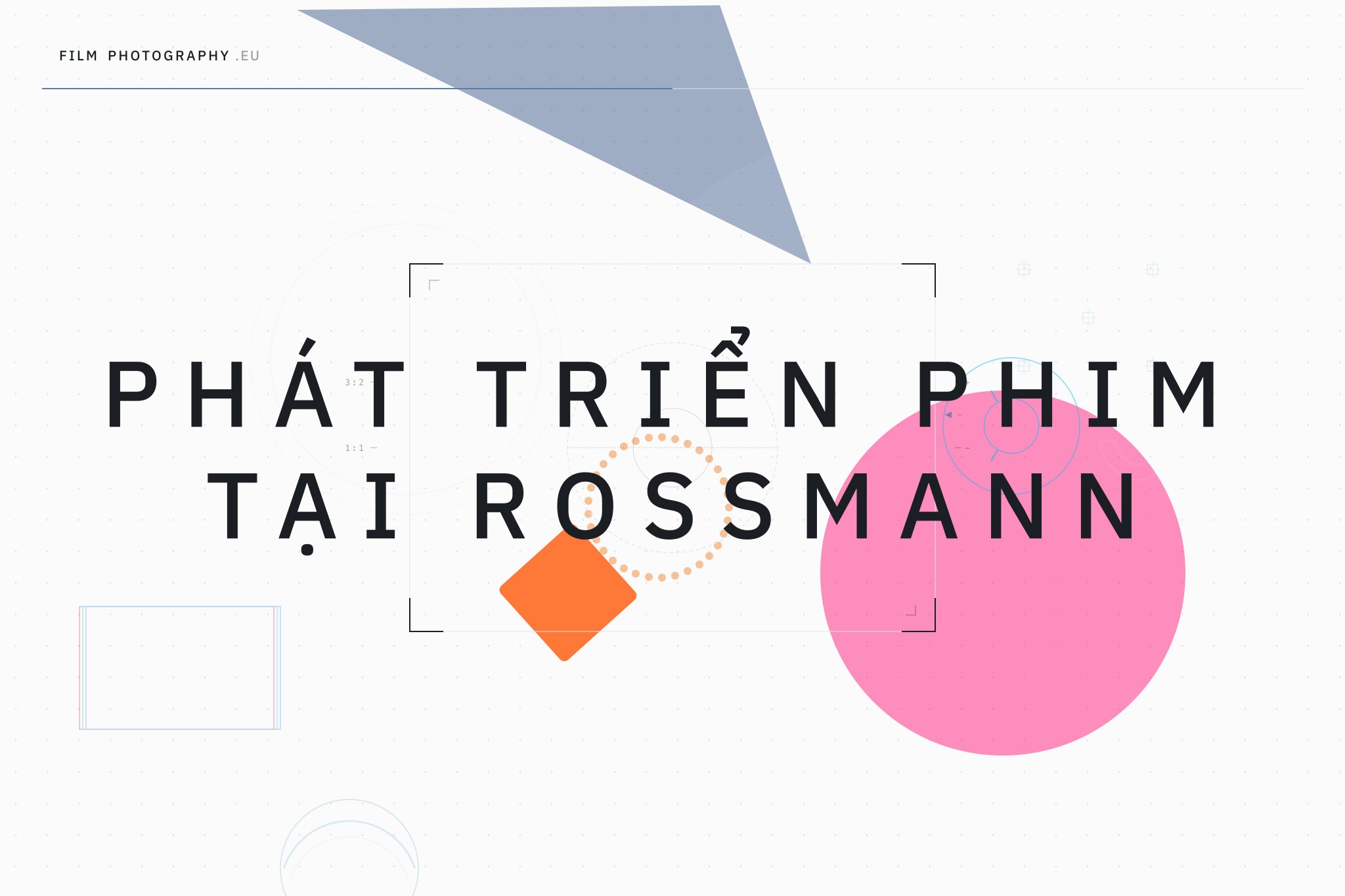 Phát triển phim tại Rossmann
