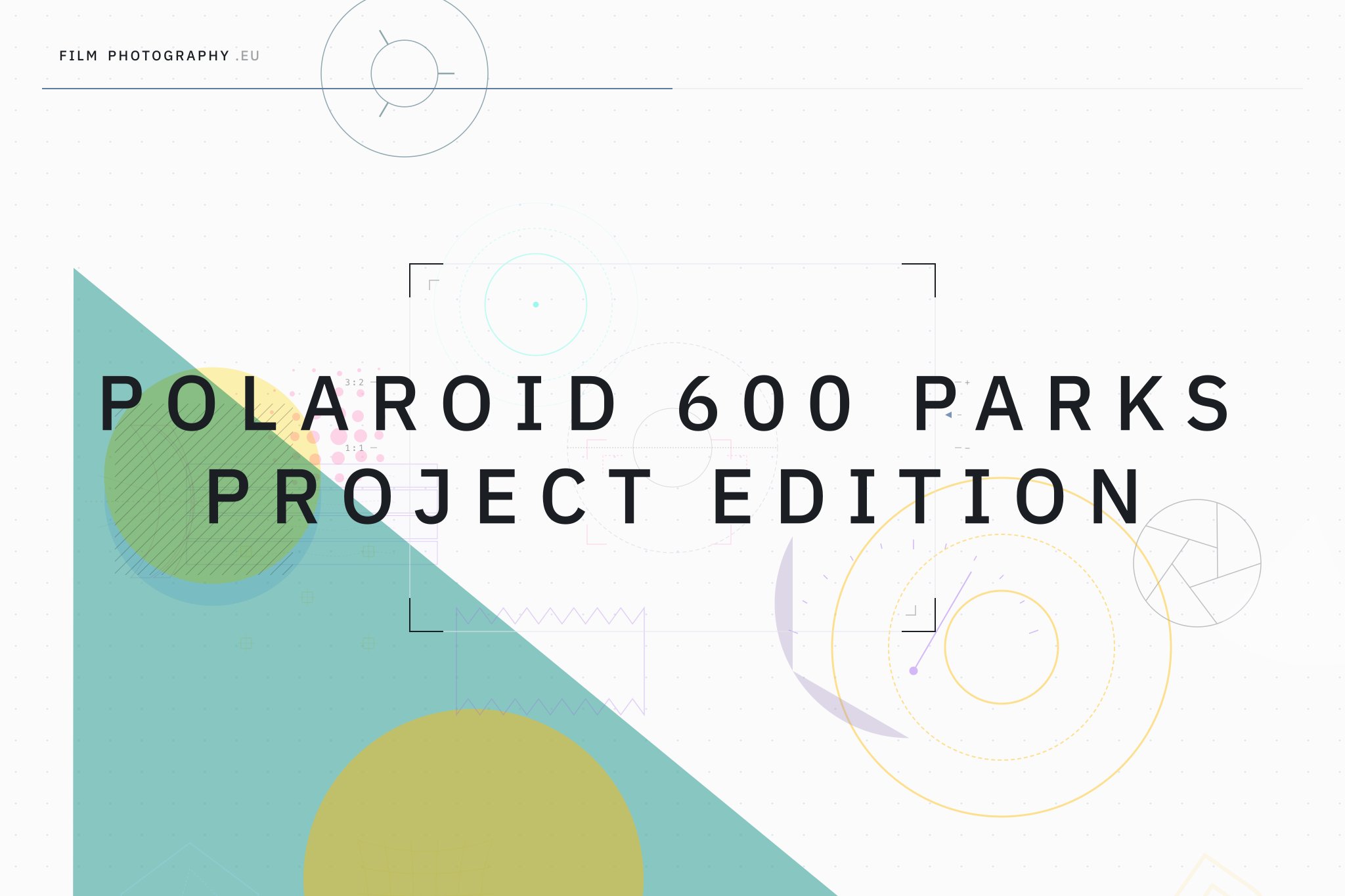 Polaroid 600 Parks Project Edition