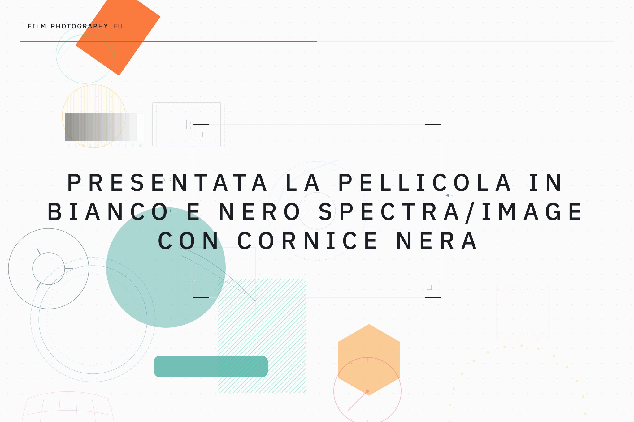 Presentata la pellicola in bianco e nero Spectra/Image con cornice nera