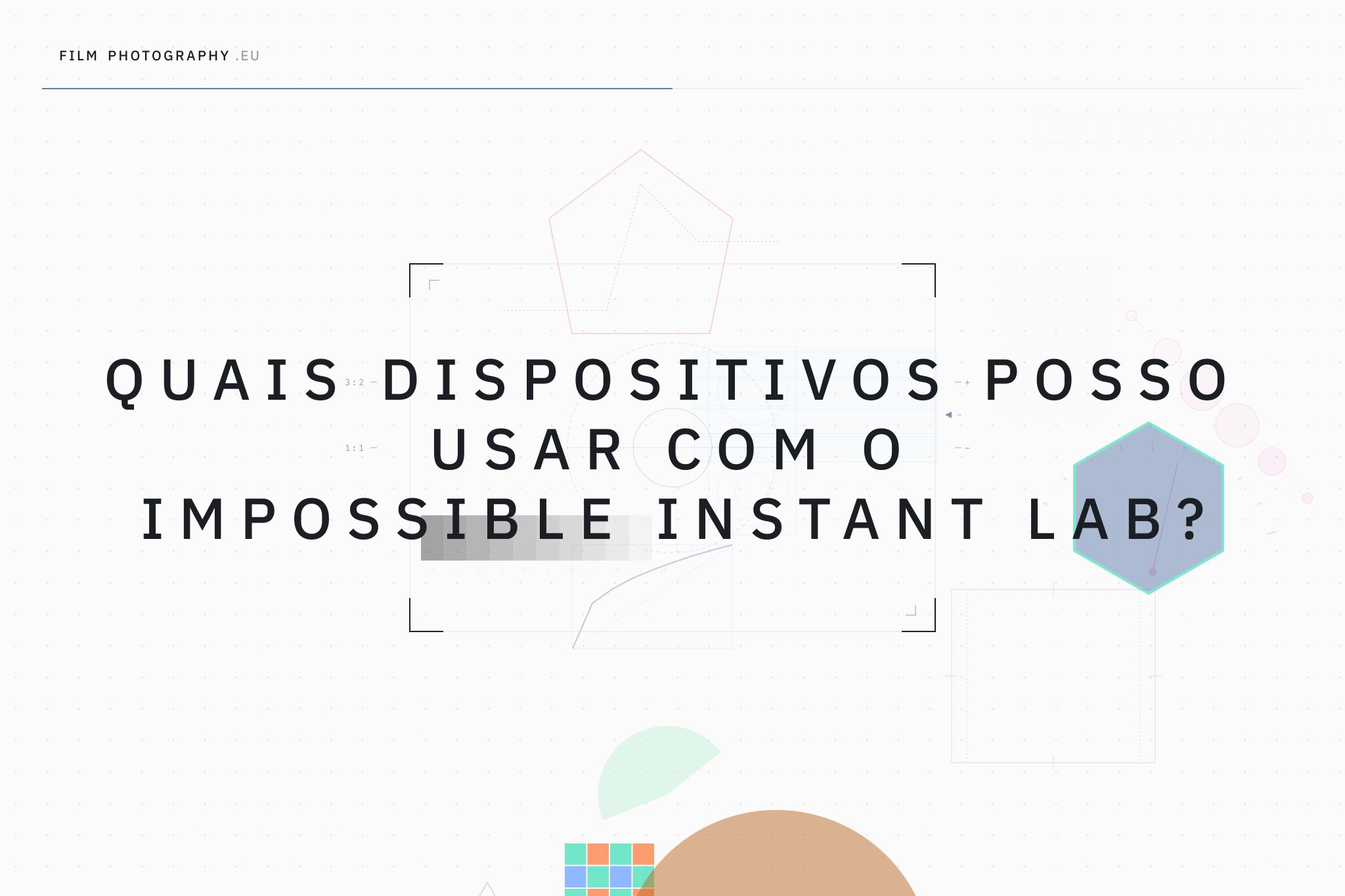 Quais dispositivos posso usar com o Impossible Instant Lab?