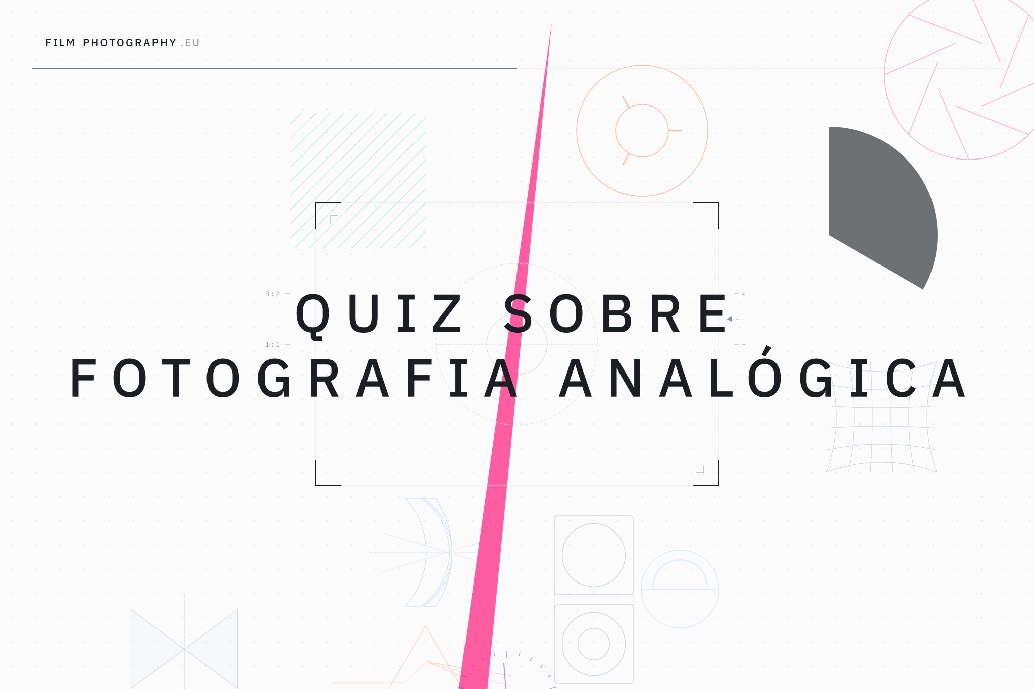 Quiz sobre fotografia analógica