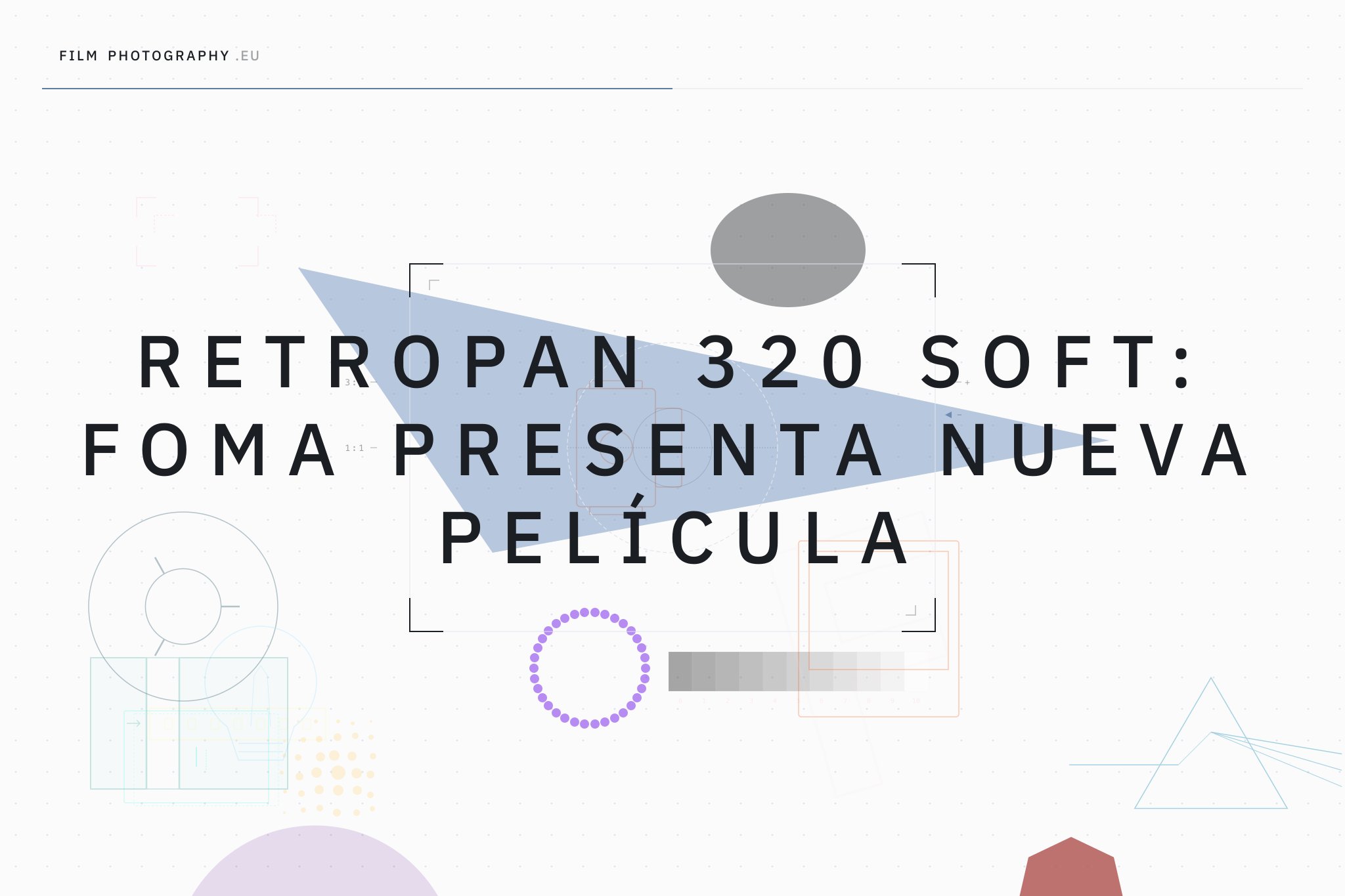 Retropan 320 Soft: Foma presenta nueva película