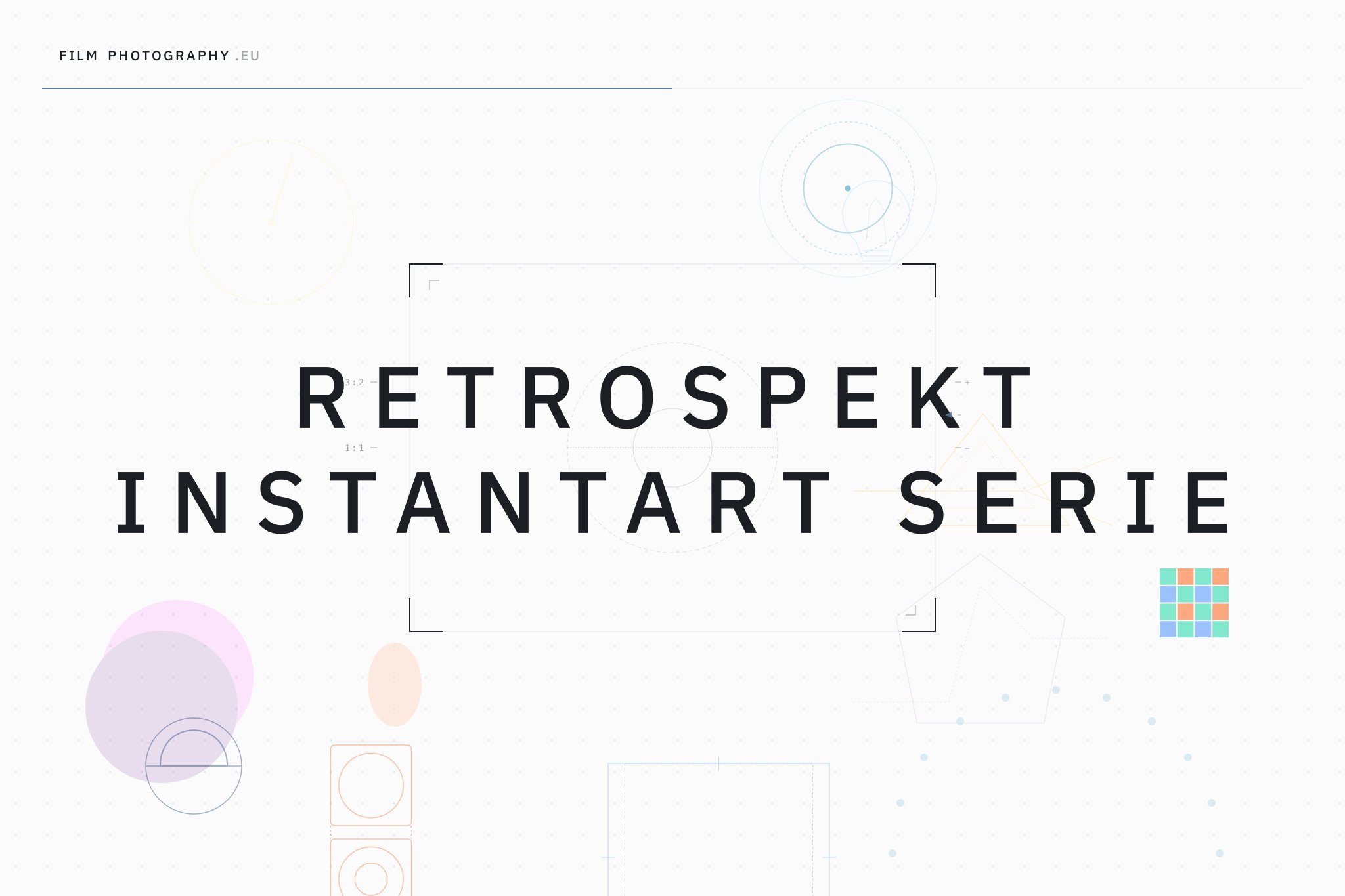 Retrospekt InstantArt Serie