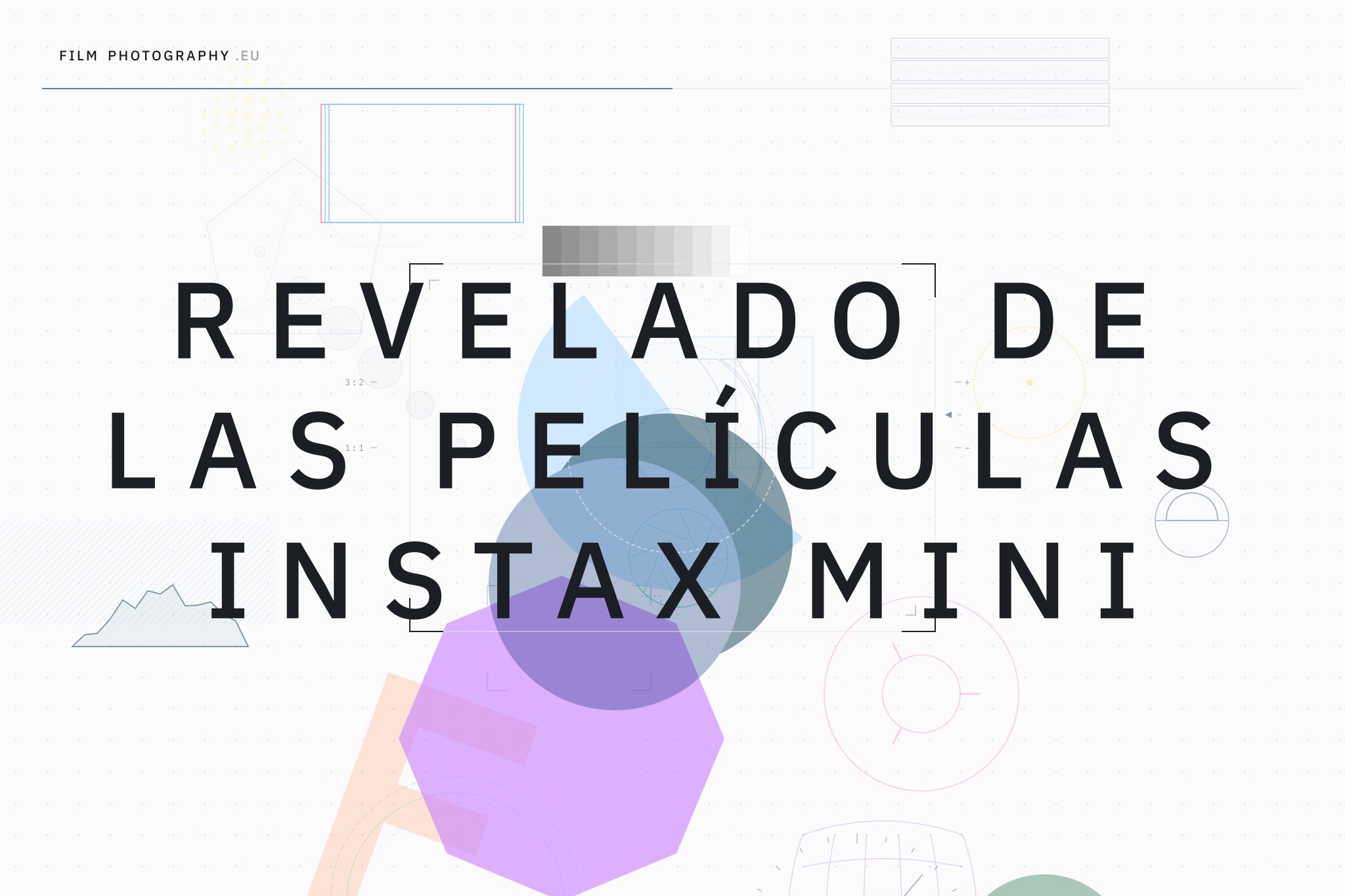 Revelado de las películas Instax Mini