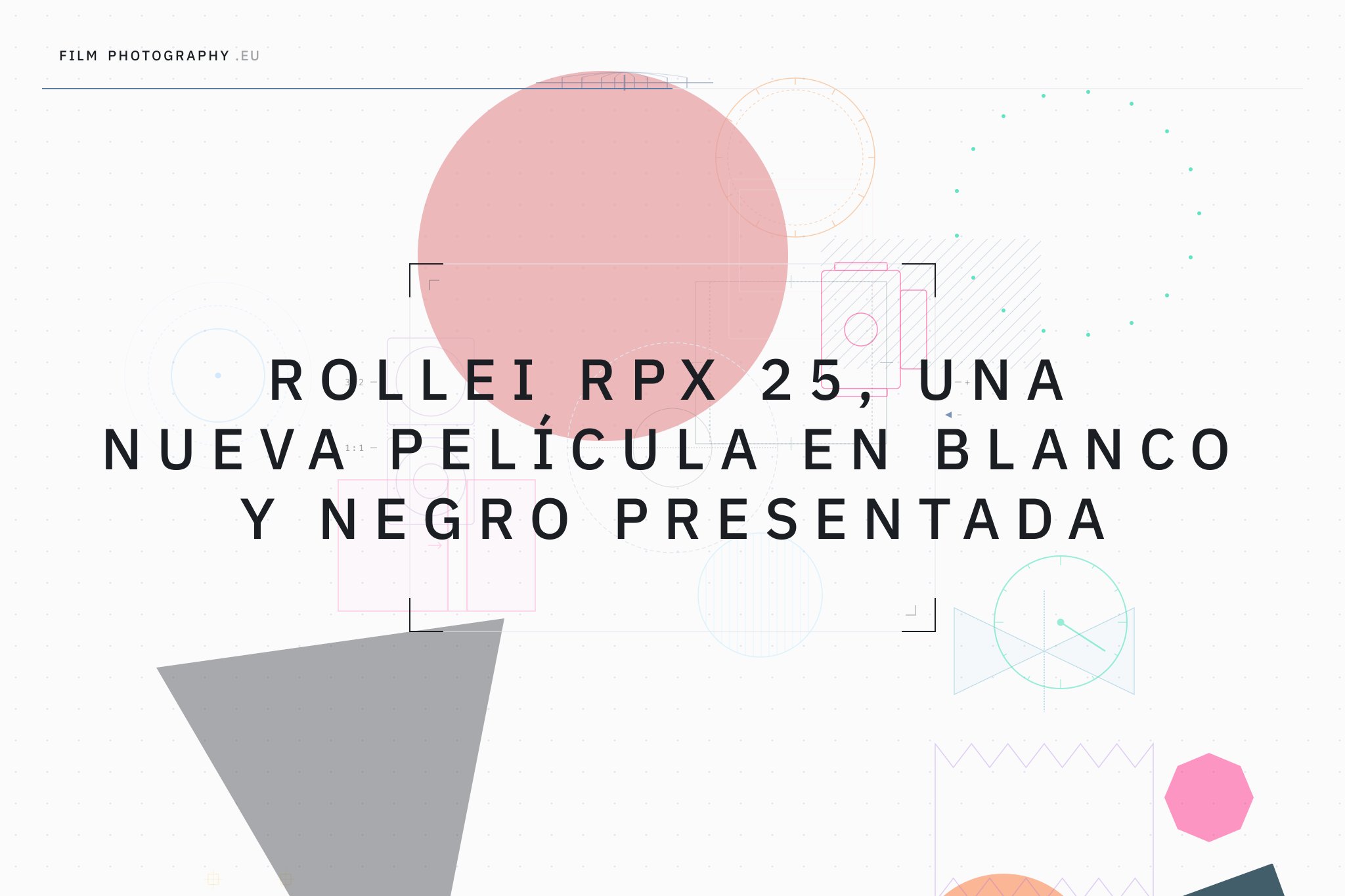 Rollei RPX 25, una nueva película en blanco y negro presentada