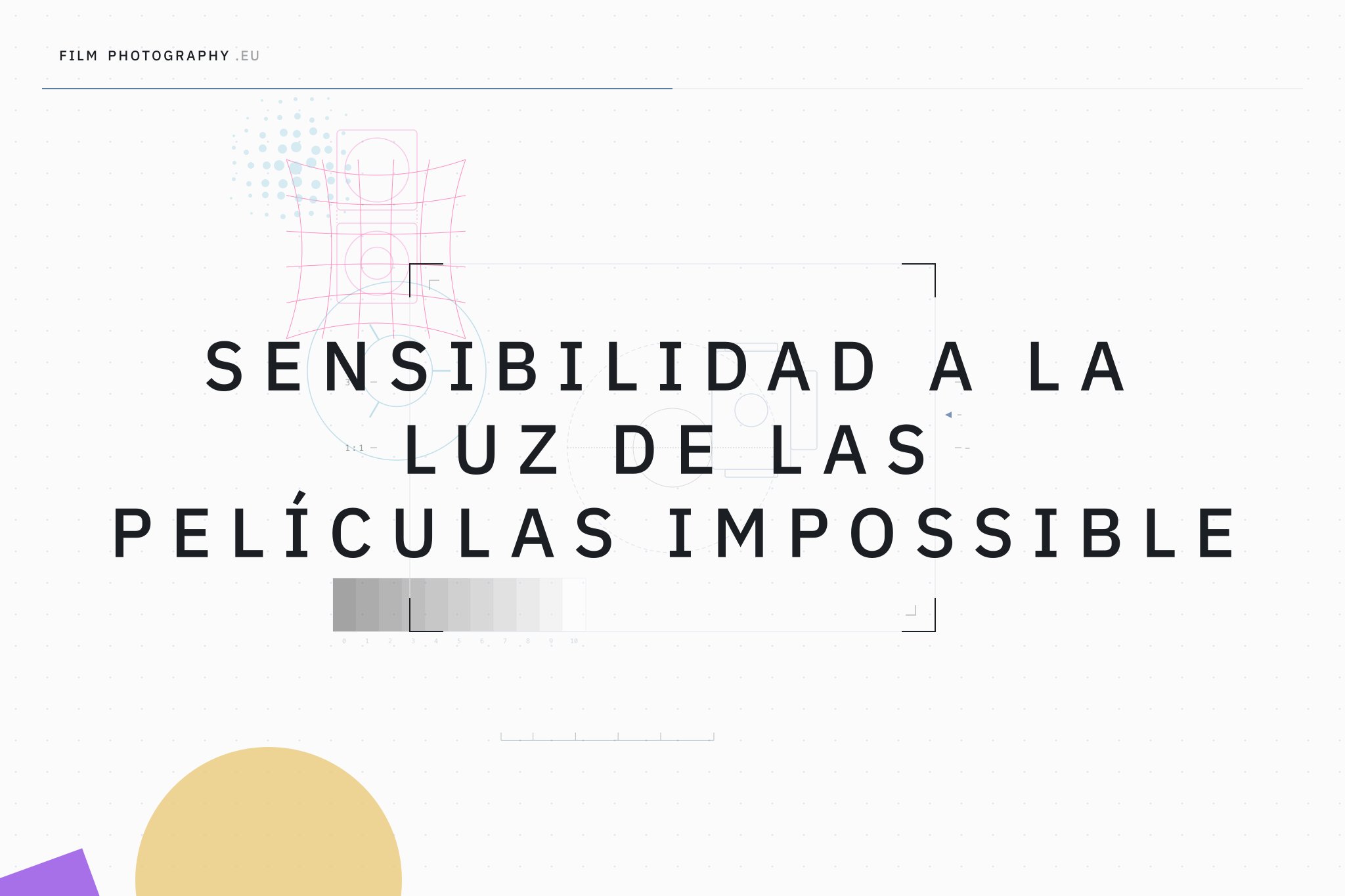 Sensibilidad a la luz de las películas Impossible