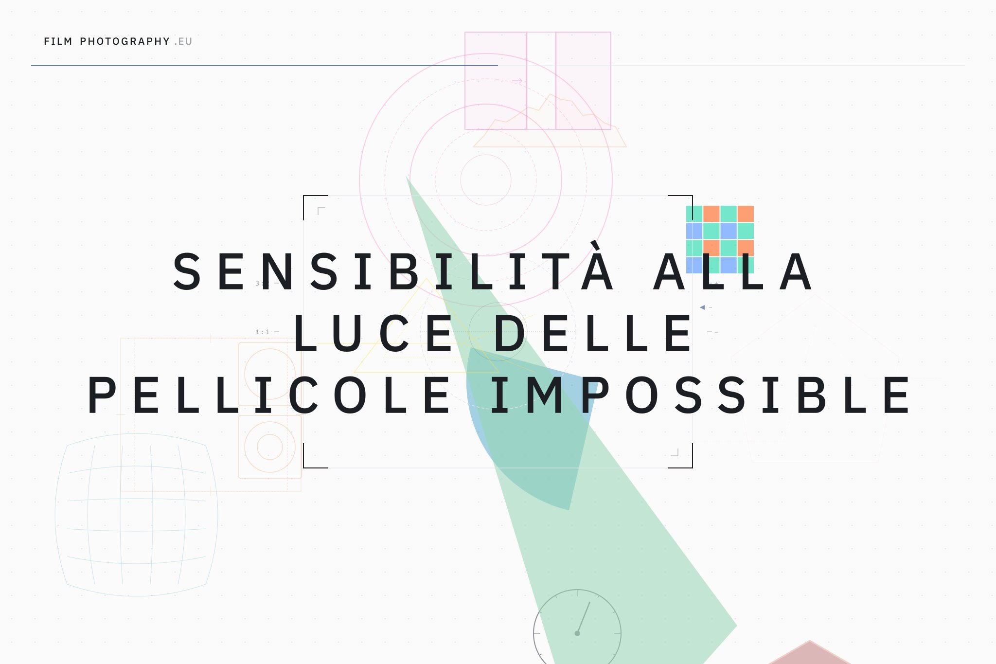 Sensibilità alla luce delle pellicole Impossible