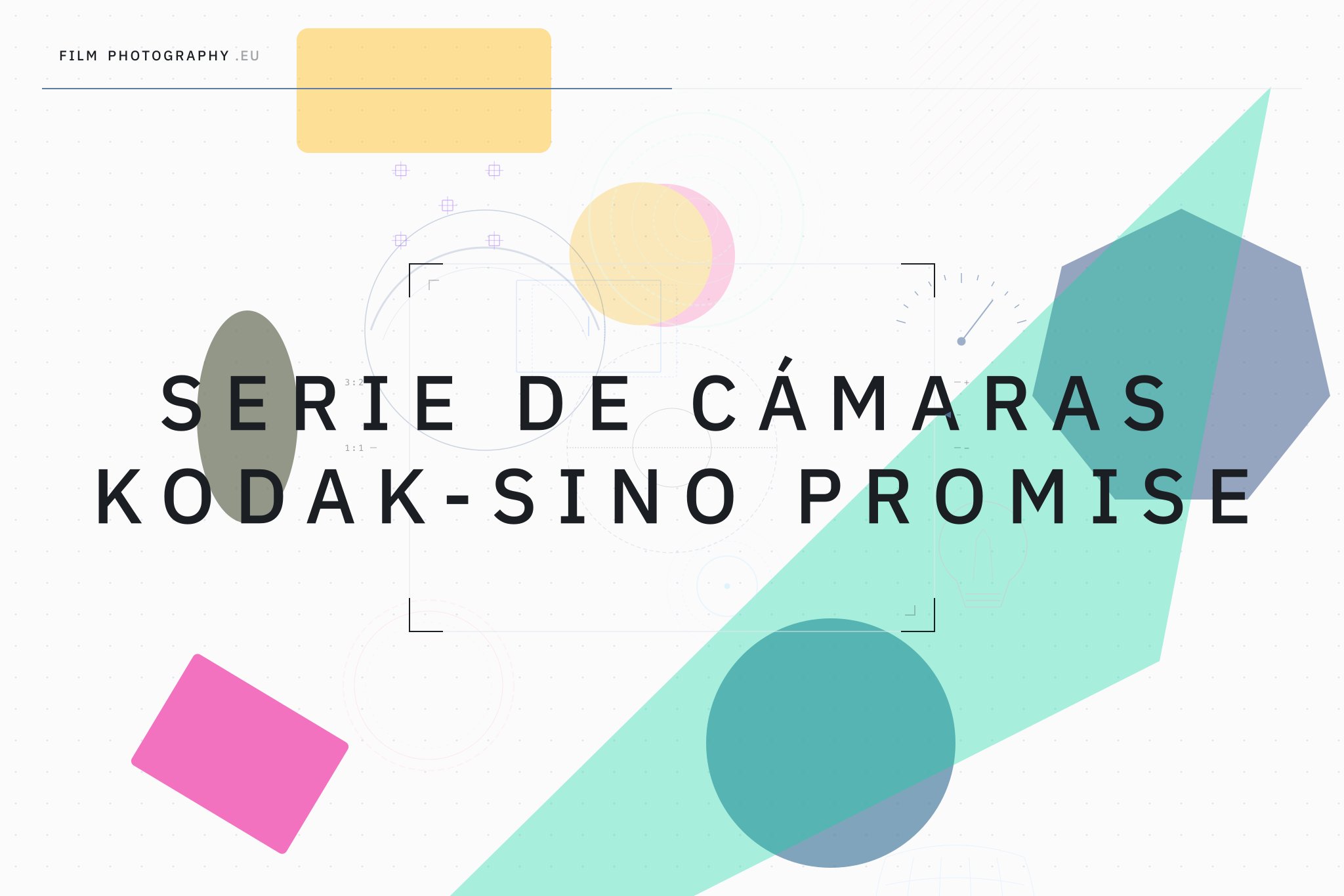 Serie de cámaras Kodak-Sino Promise