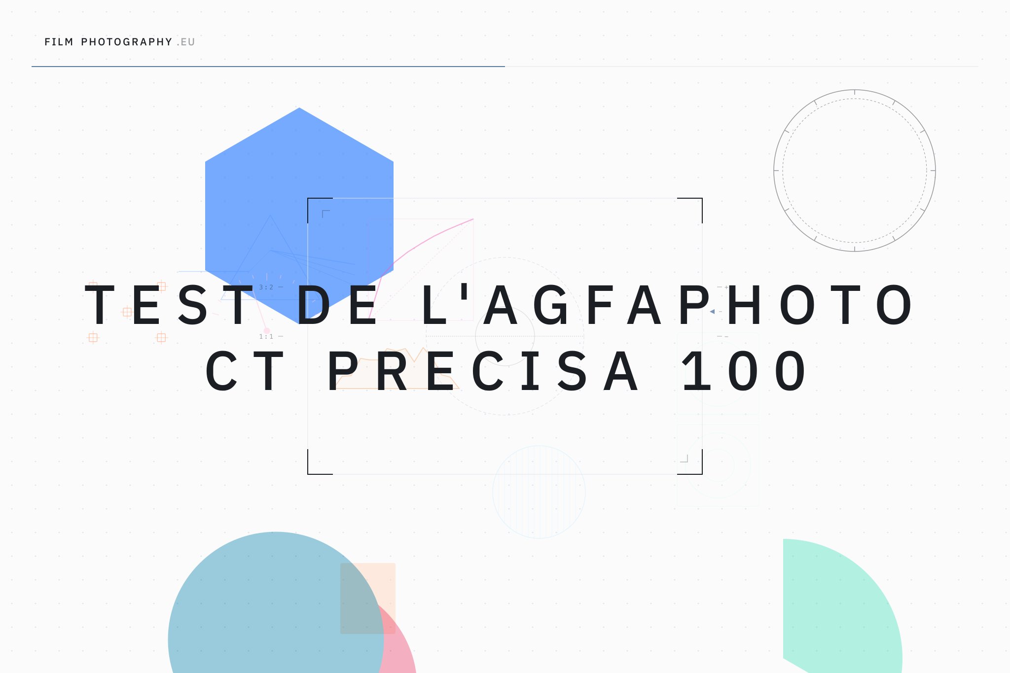 Test de l'AgfaPhoto CT Precisa 100