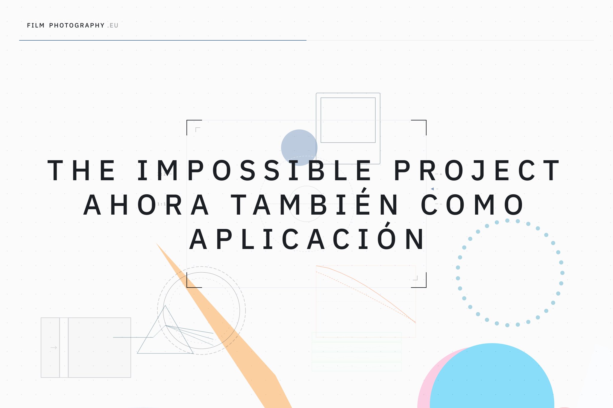 The Impossible Project ahora también como aplicación