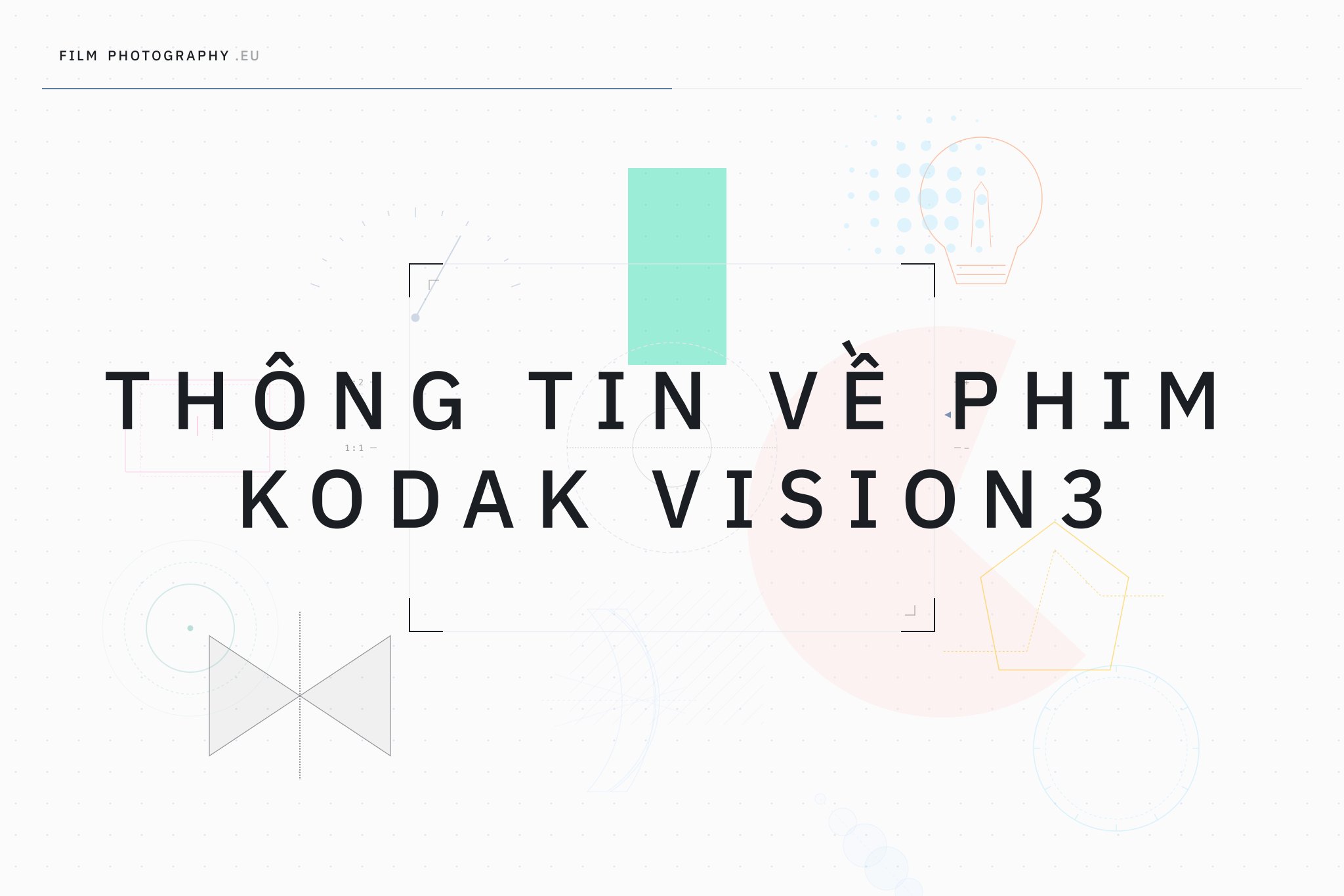 Thông tin về phim Kodak VISION3