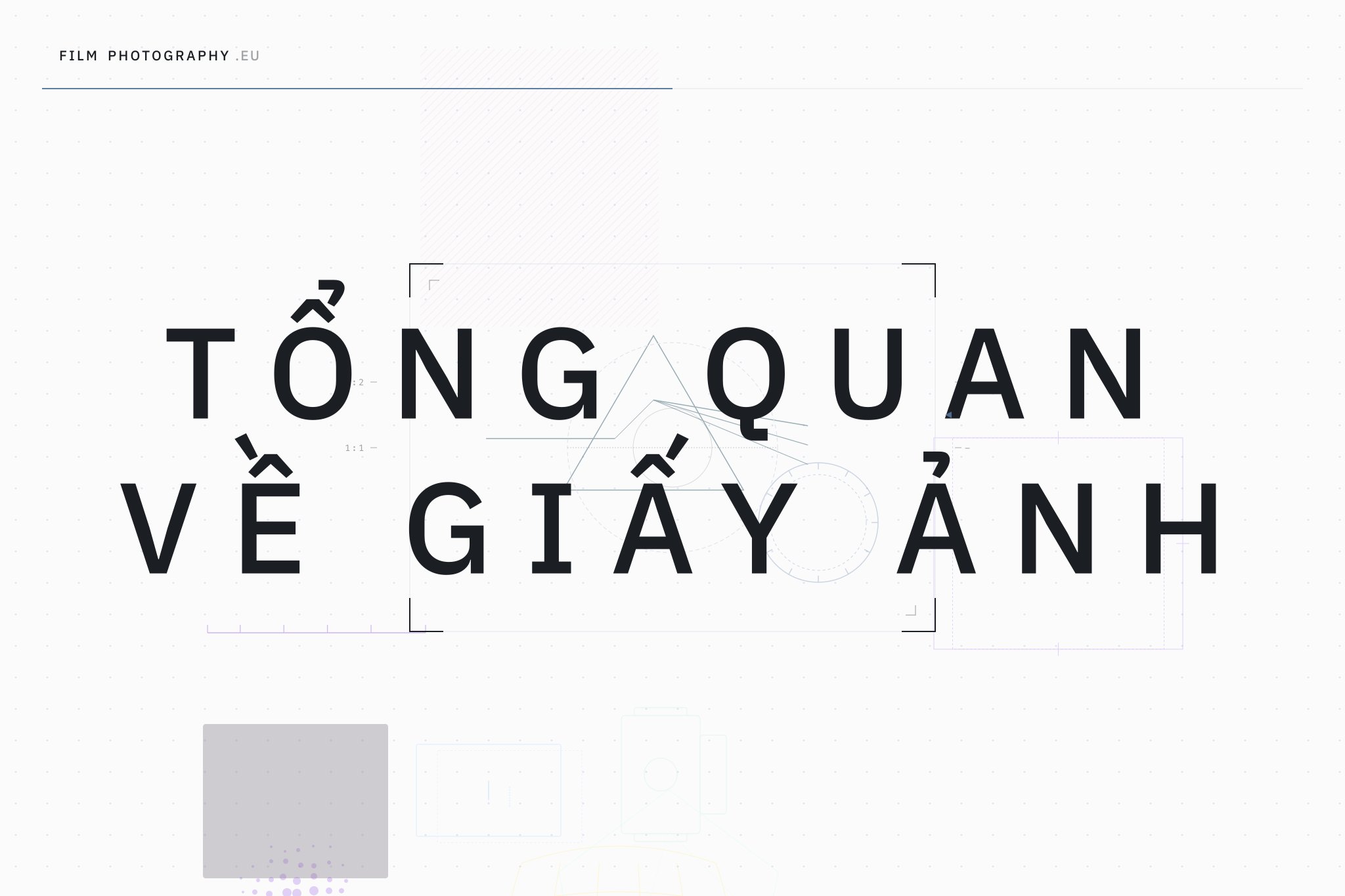 Tổng quan về giấy ảnh