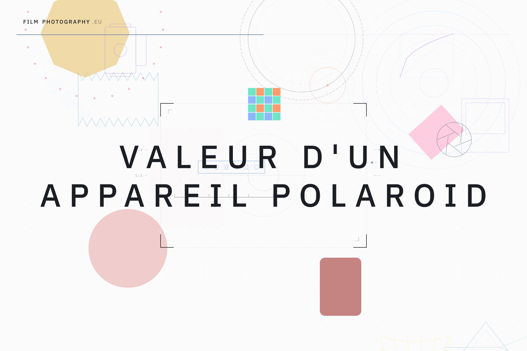 Valeur d'un appareil Polaroid