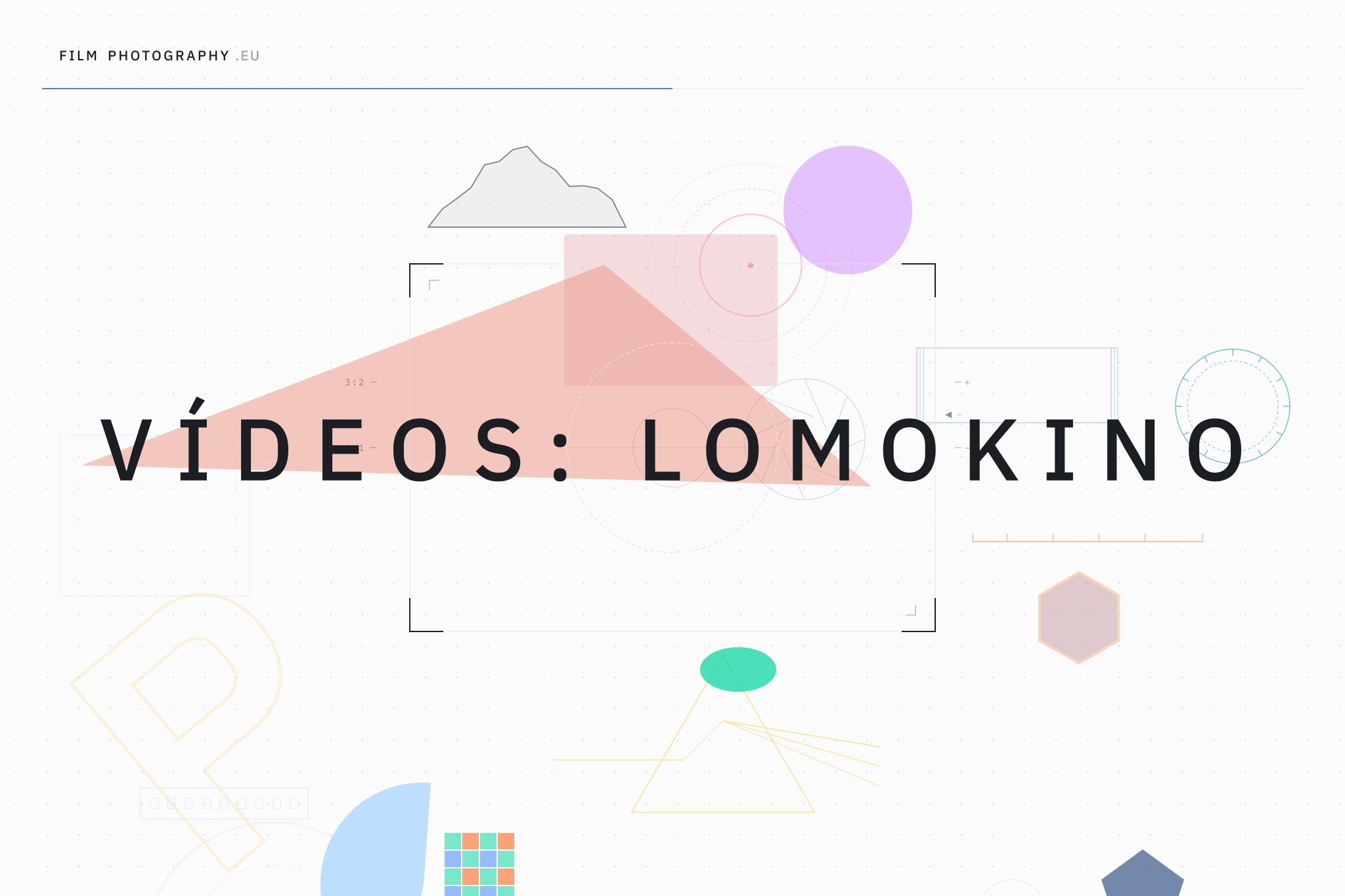 Vídeos: Lomokino