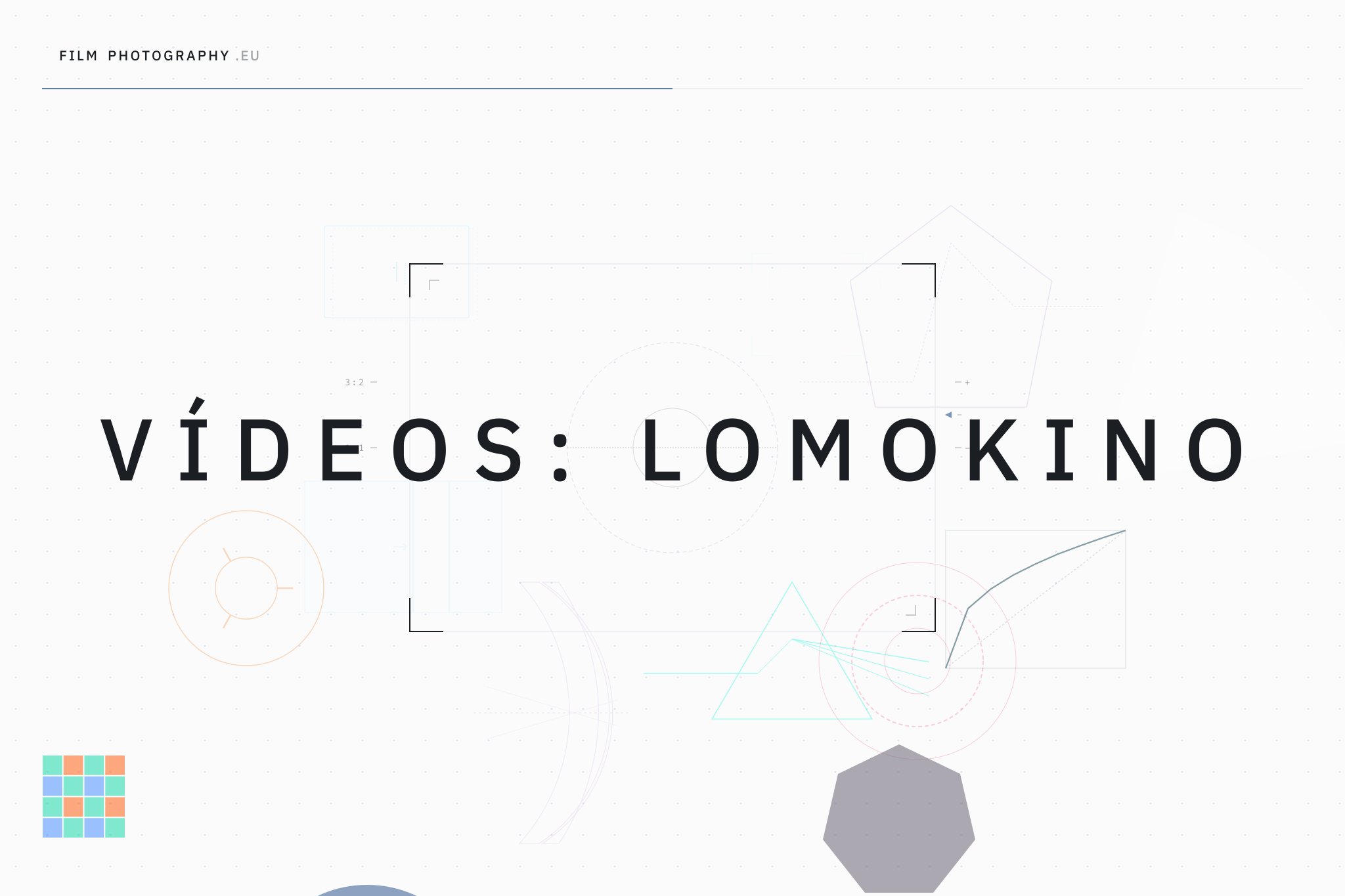 Vídeos: Lomokino